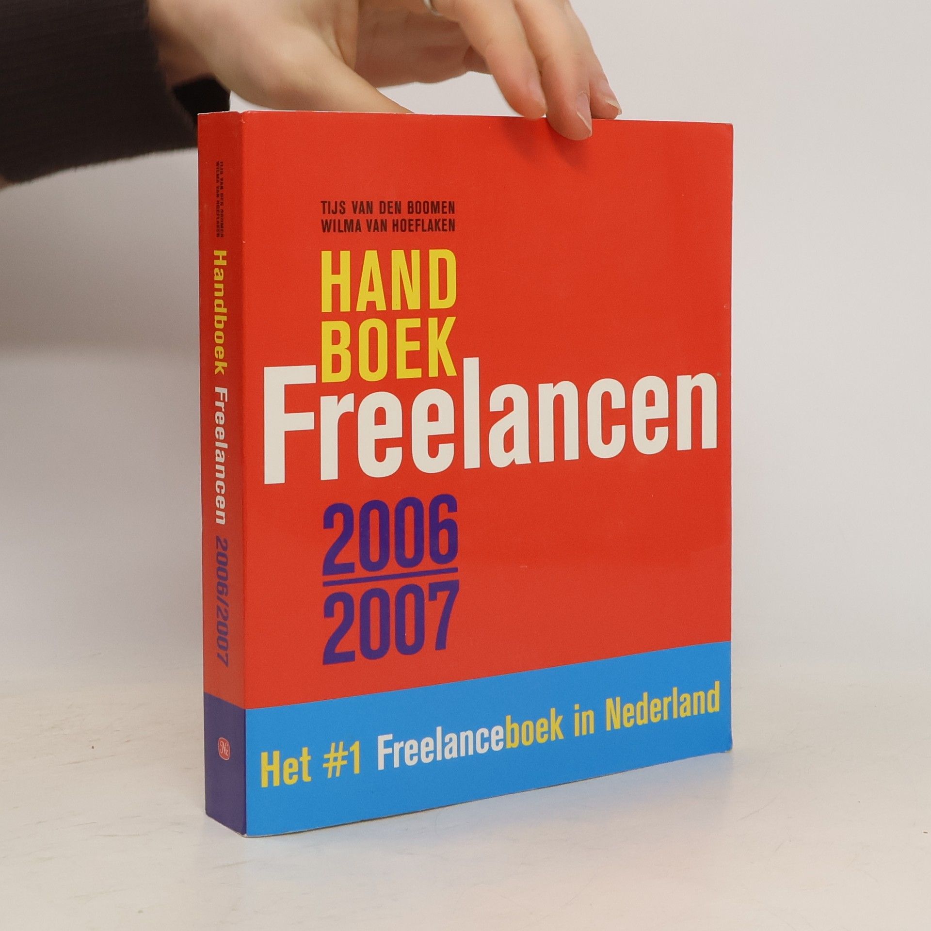Tijs van den Boomen Handboek Freelancen 2006/2007