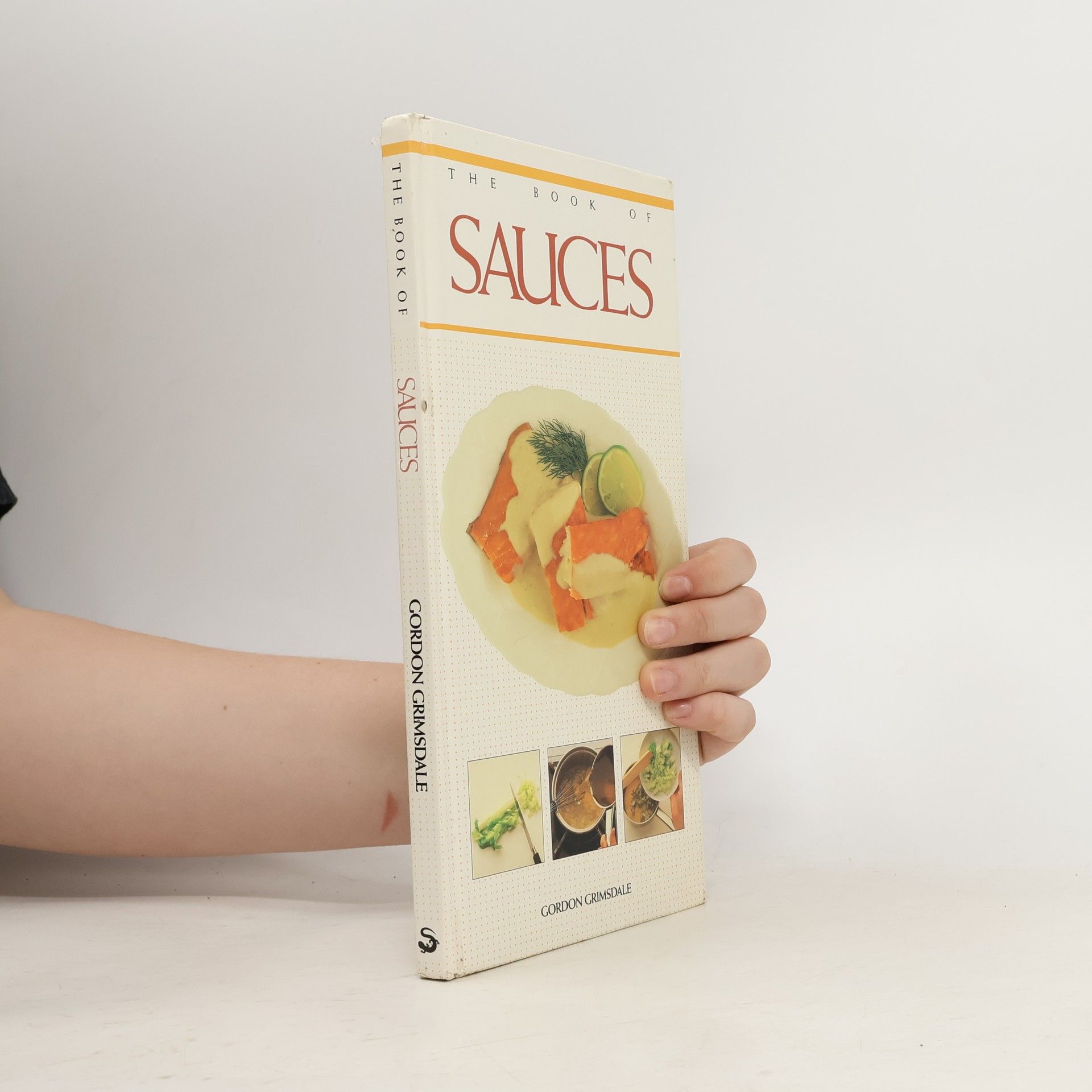 Gordon Grimsdale The Book of Sauces