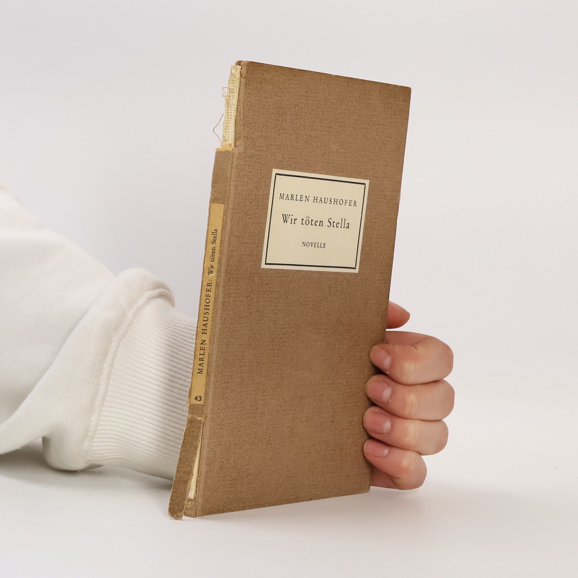 Marlen Haushofer Wir töten Stella