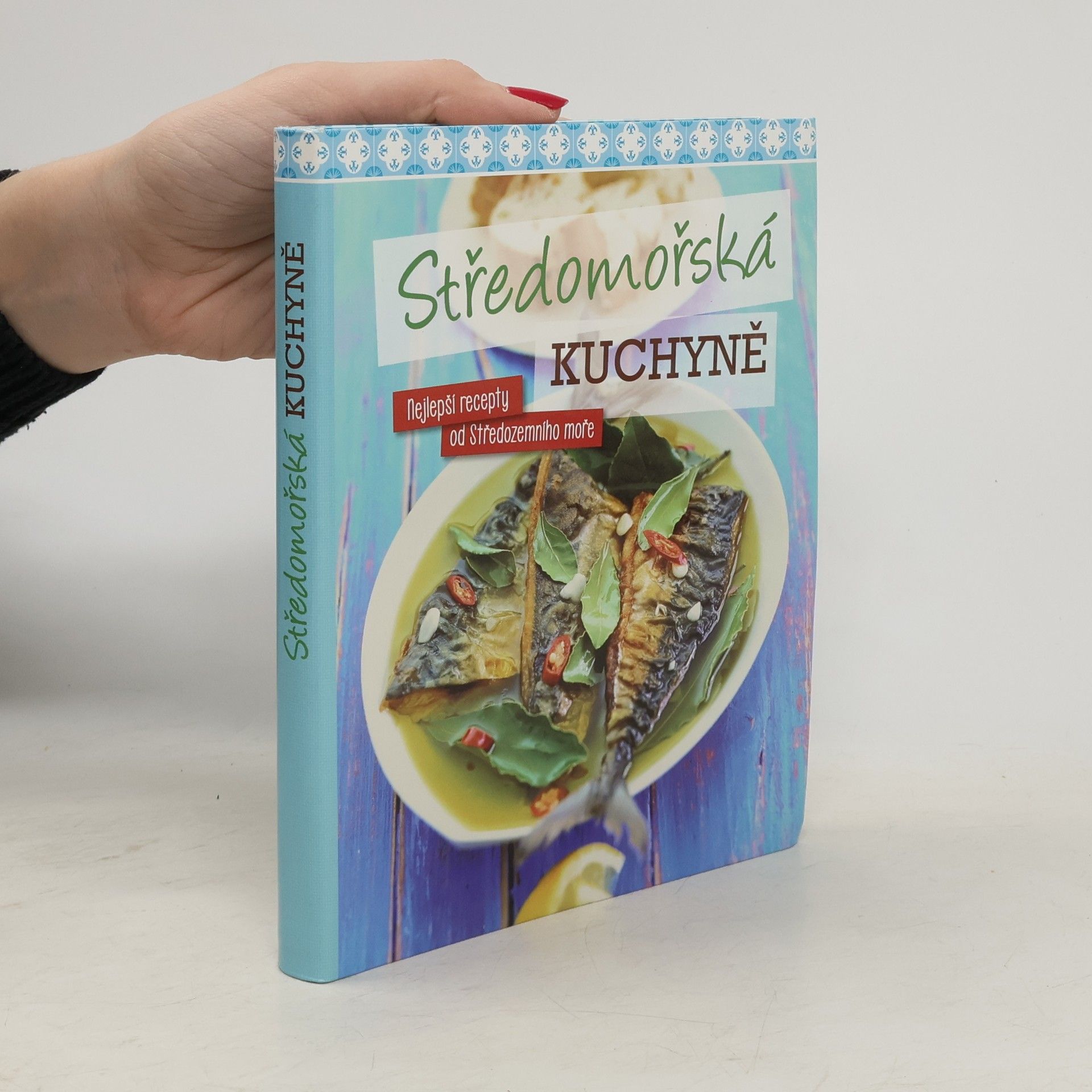 Anne White Středomořská kuchyně, nejlepší recepty