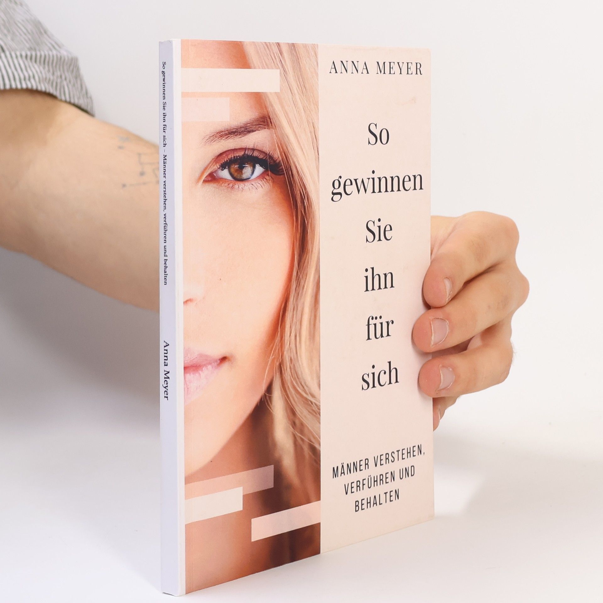 Anna Meyer So Gewinnen Sie Ihn Für Sich