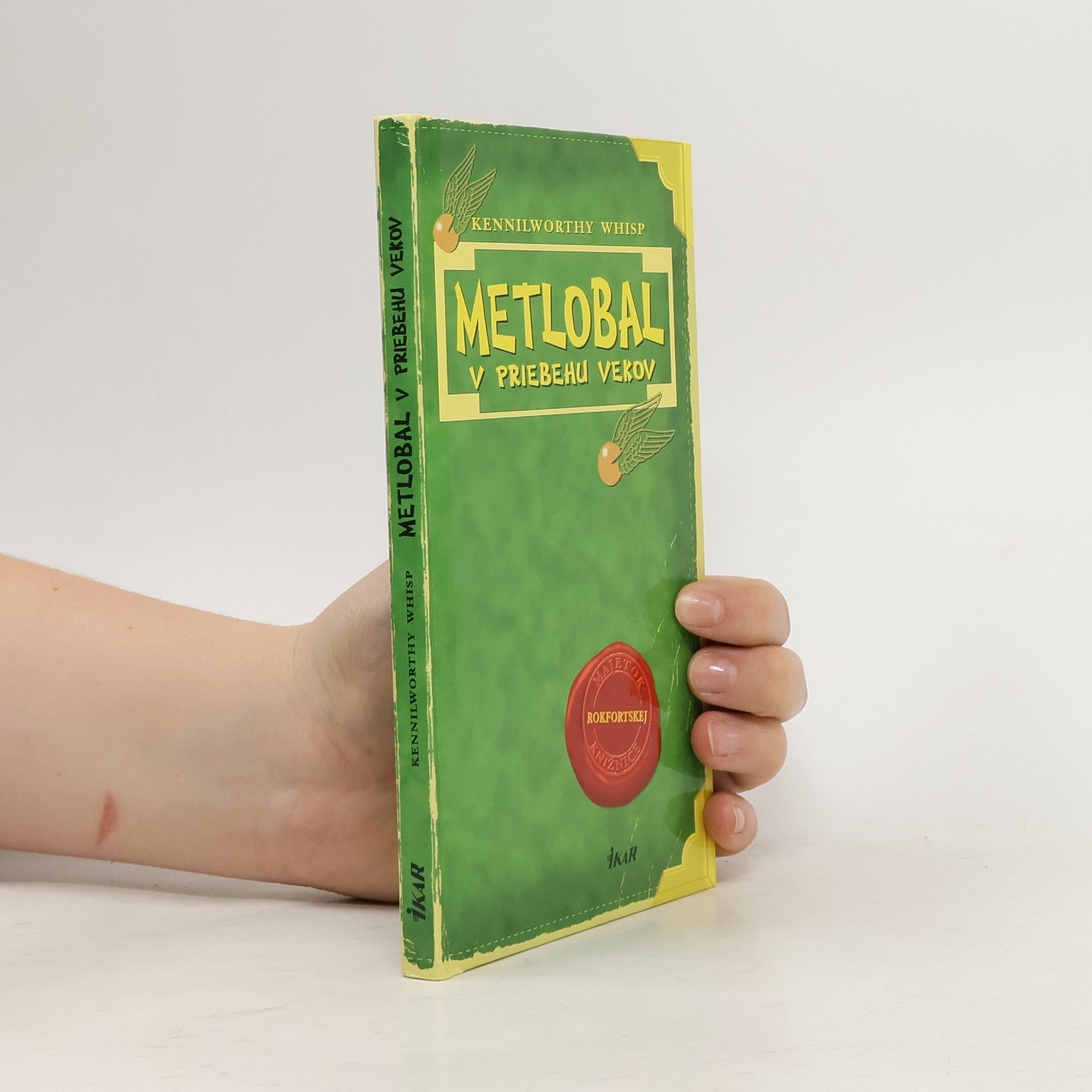 J. K. Rowling Metlobal v priebehu vekov