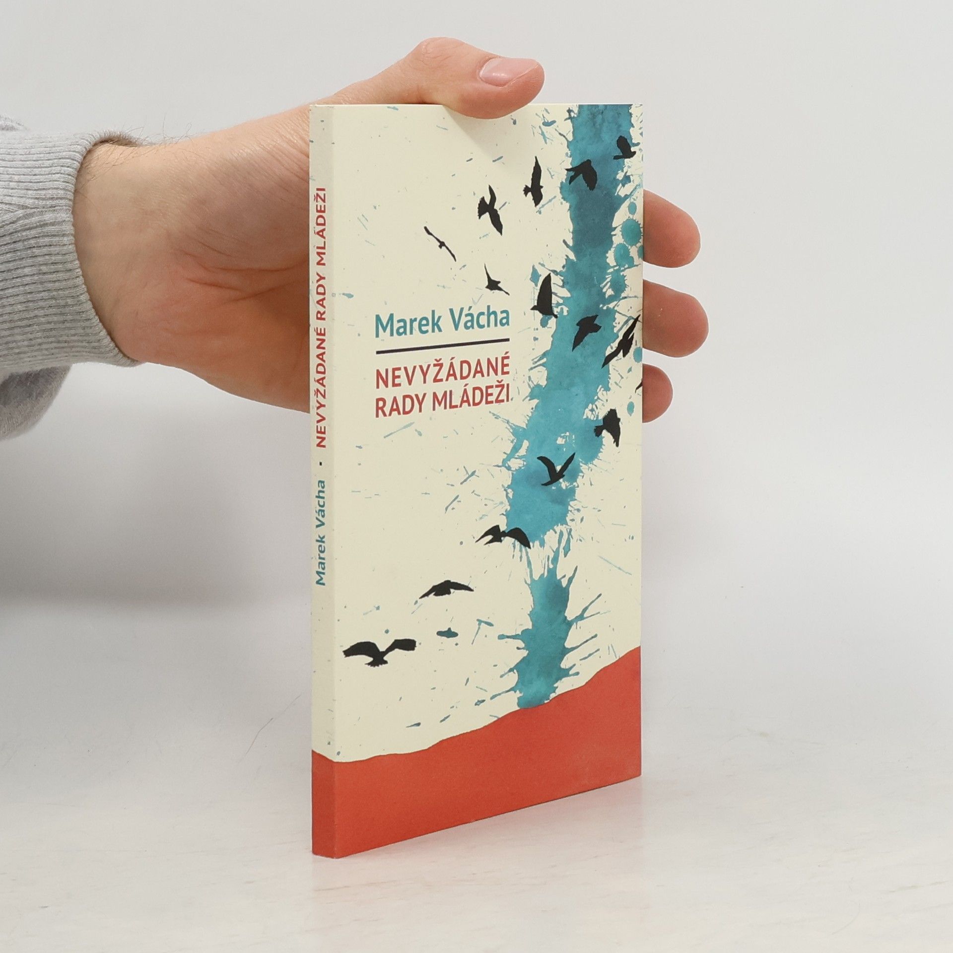 Marek Vácha Nevyžádané rady mládeži