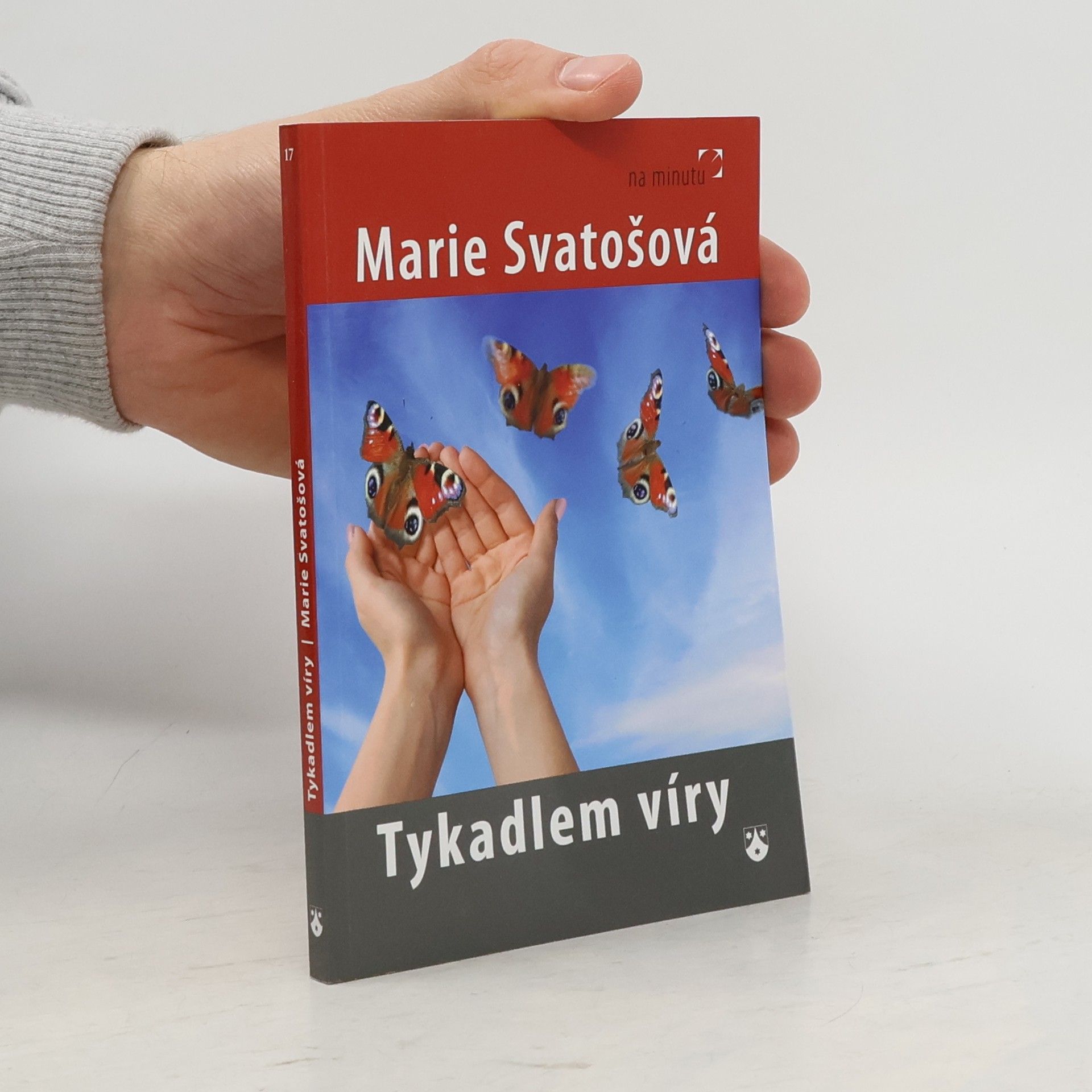 Marie Svatošová Tykadlem víry