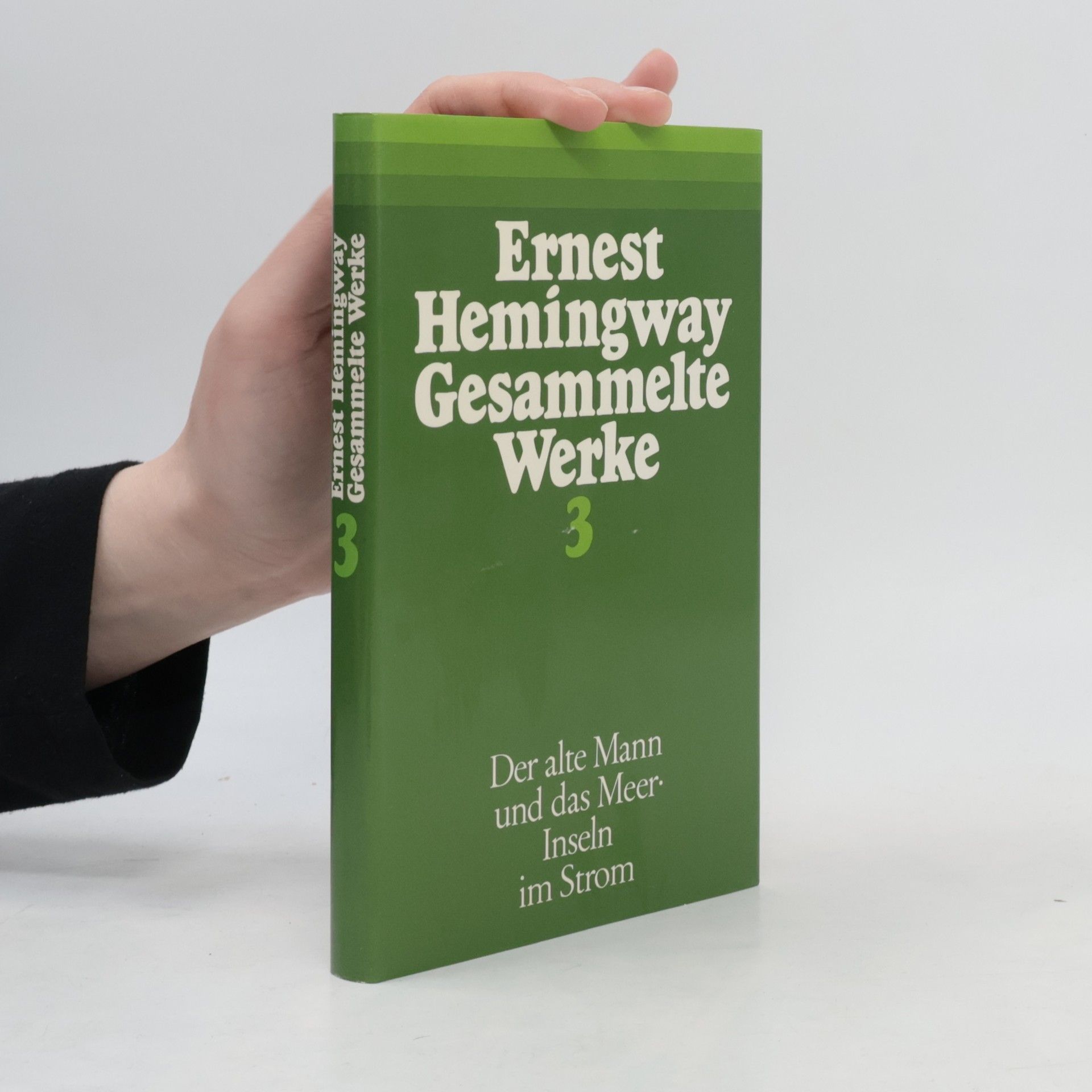 Ernest Hemingway Gesammelte Werke 3