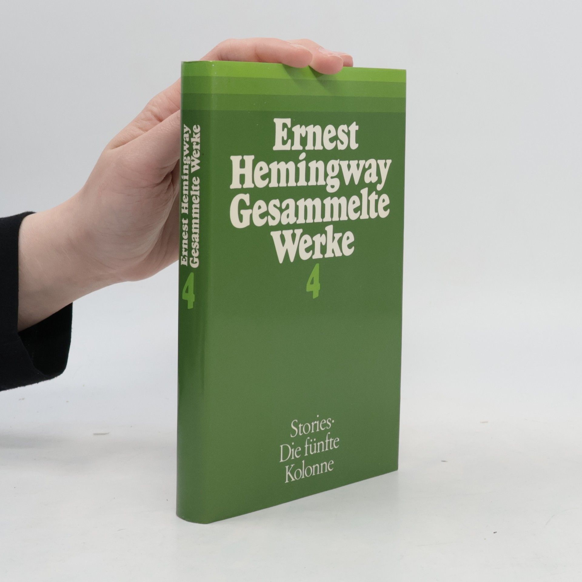 Ernest Hemingway Gesammelte Werke 4