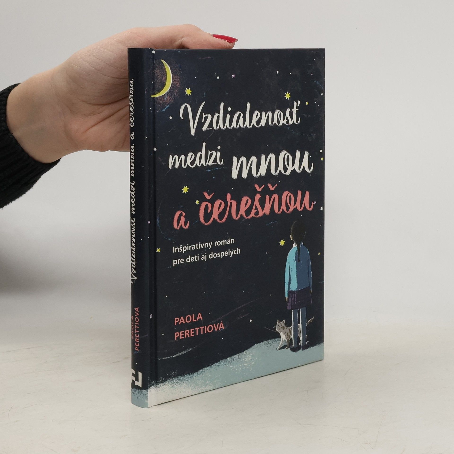 Paola Peretti Vzdialenosť medzi mnou a čerešňou