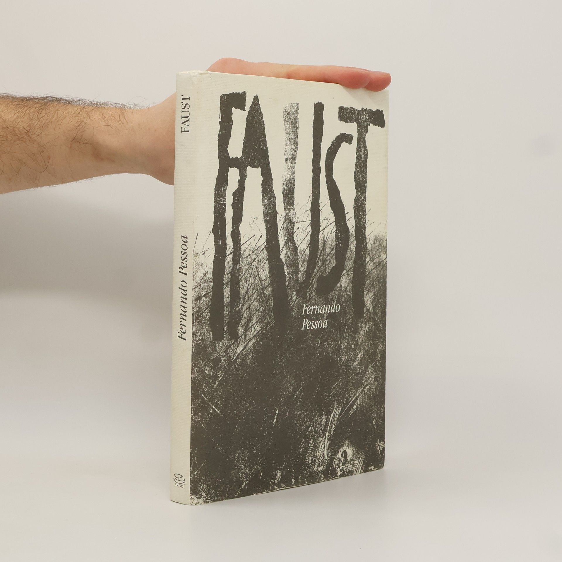 Fernando Pessoa Faust: Subjektivní tragédie (fragmenty)