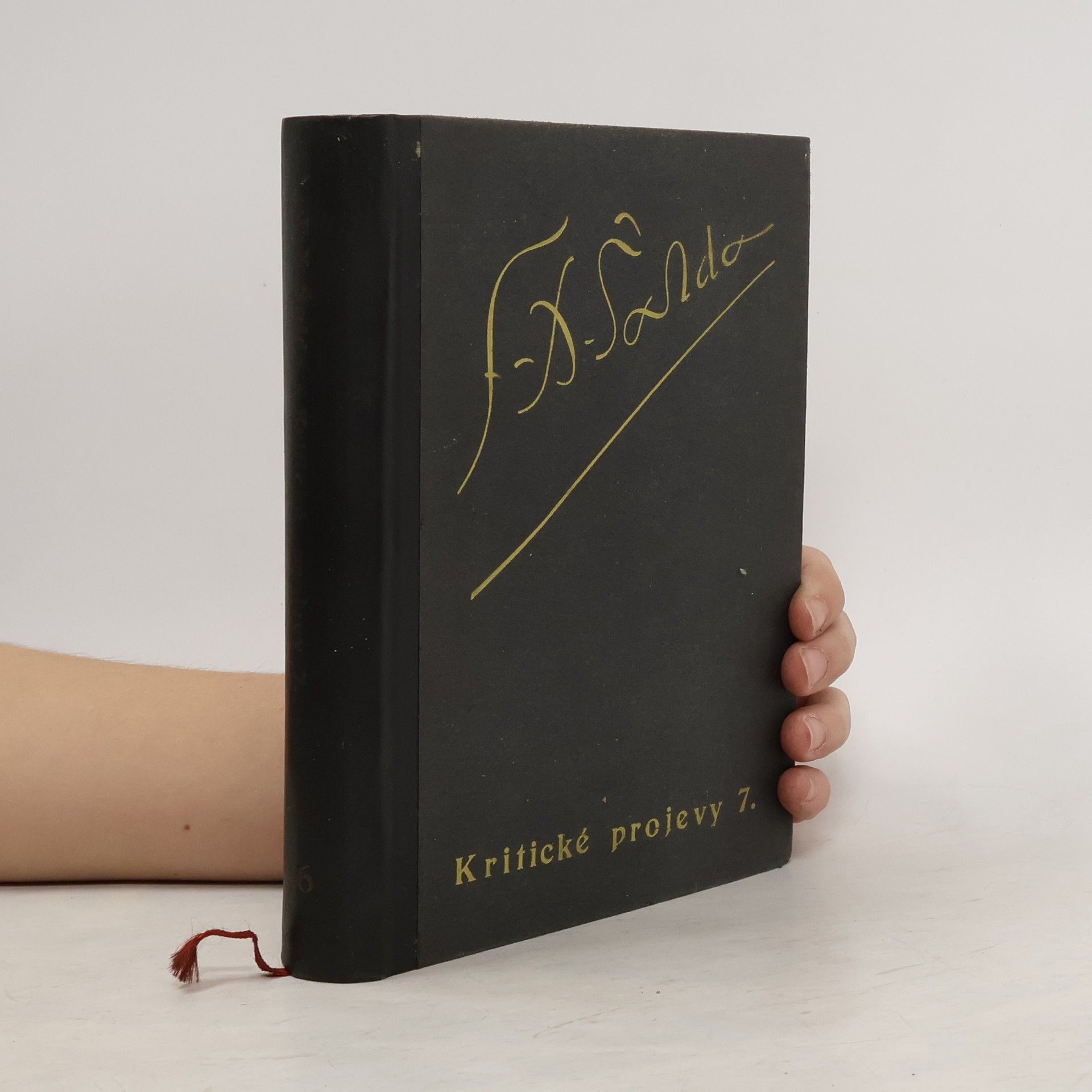František Xaver Šalda Kritické projevy 7. 1908-1909
