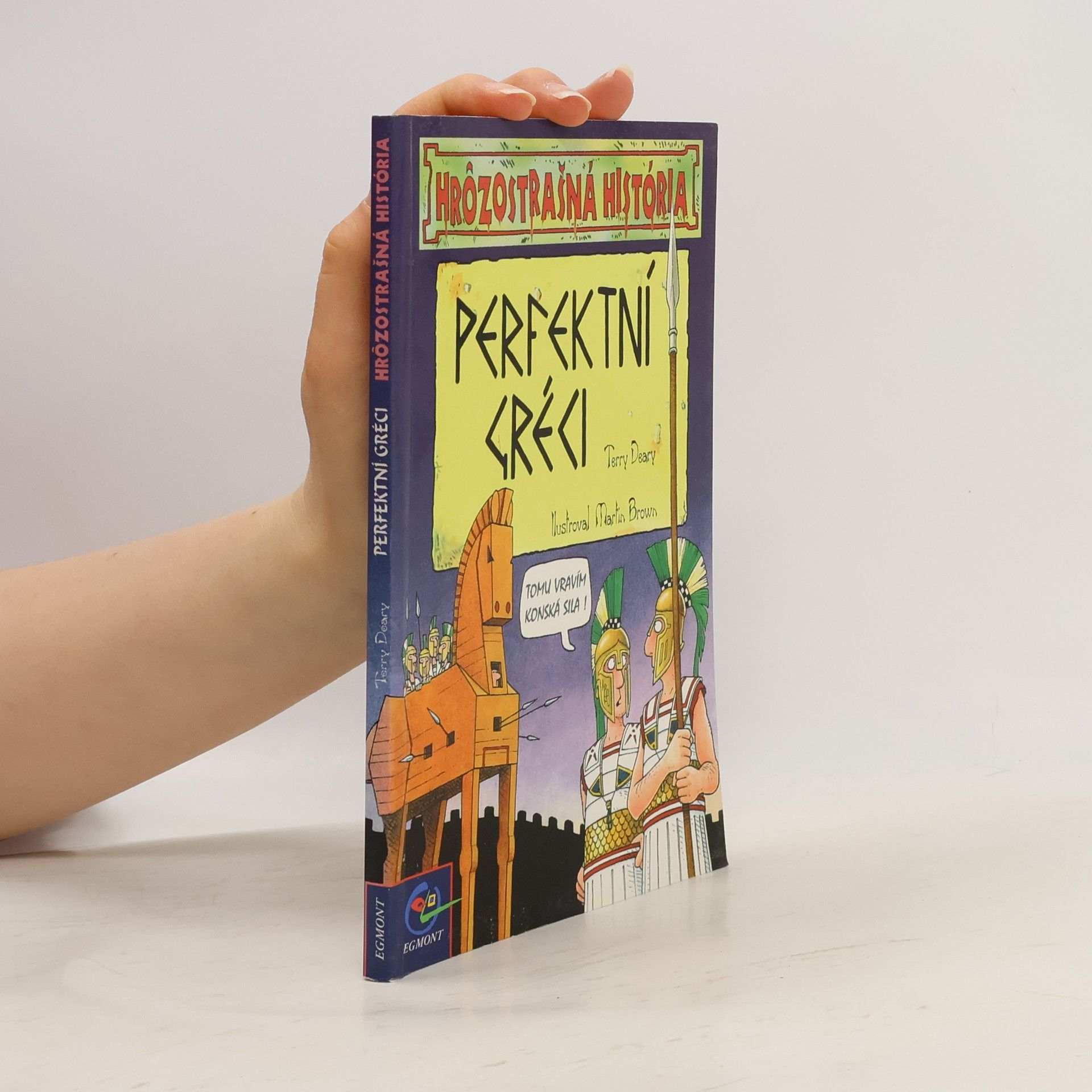 Terry Deary Perfektní Gréci
