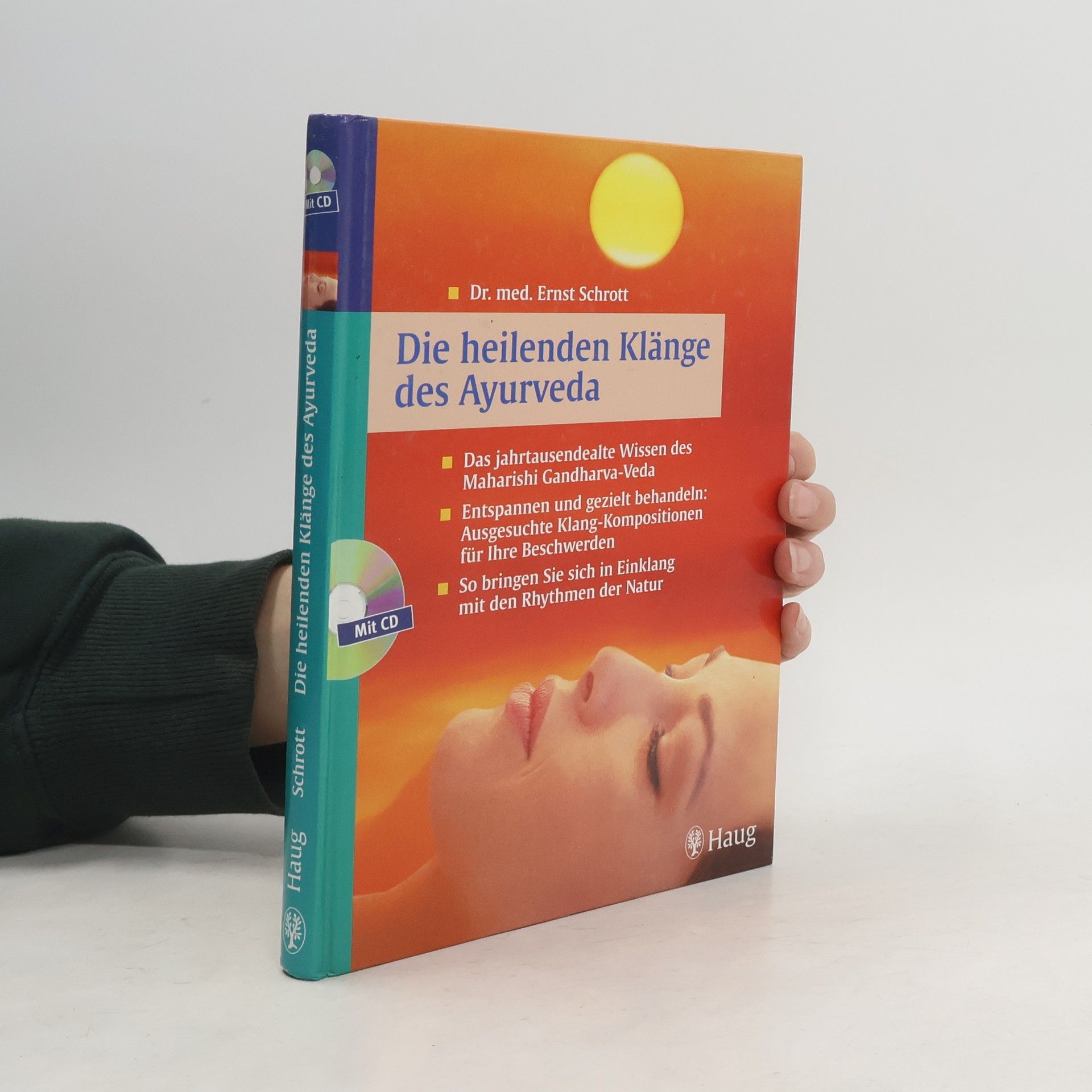 Autorenkollektiv Die heilenden Klänge des Ayurveda