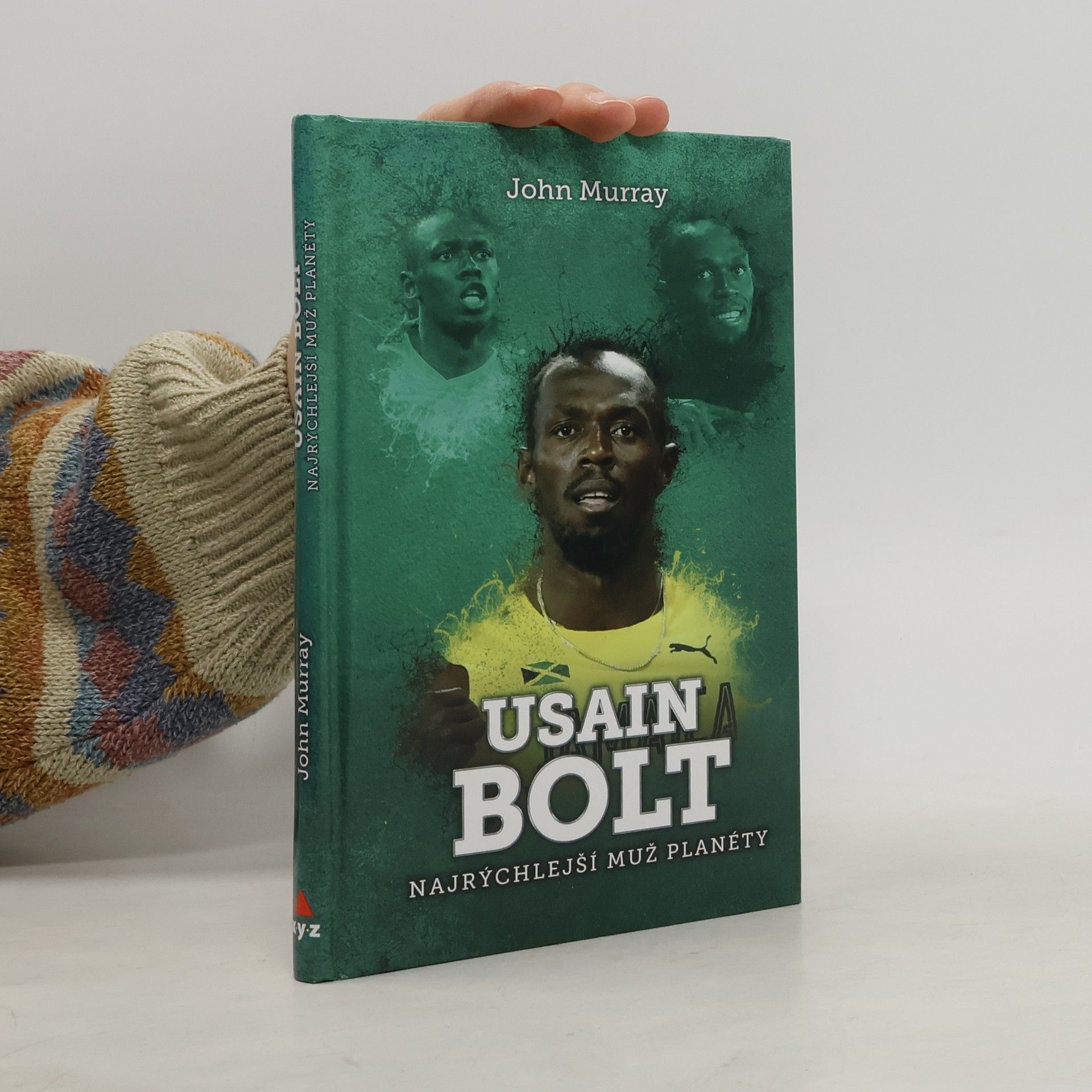 John Murray Usain Bolt: najrýchlejší muž planéty