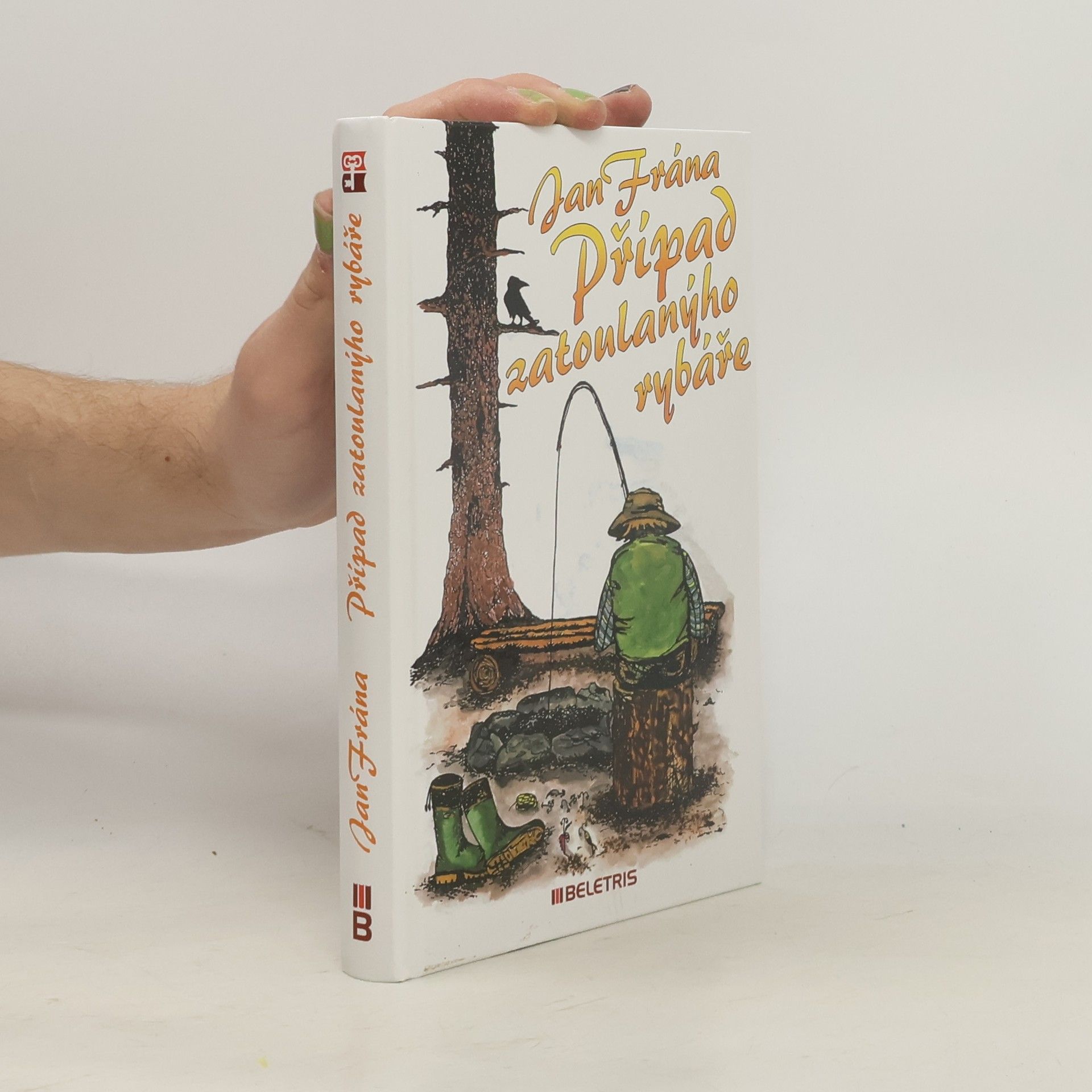 Jan Frána Případ zatoulanýho rybáře