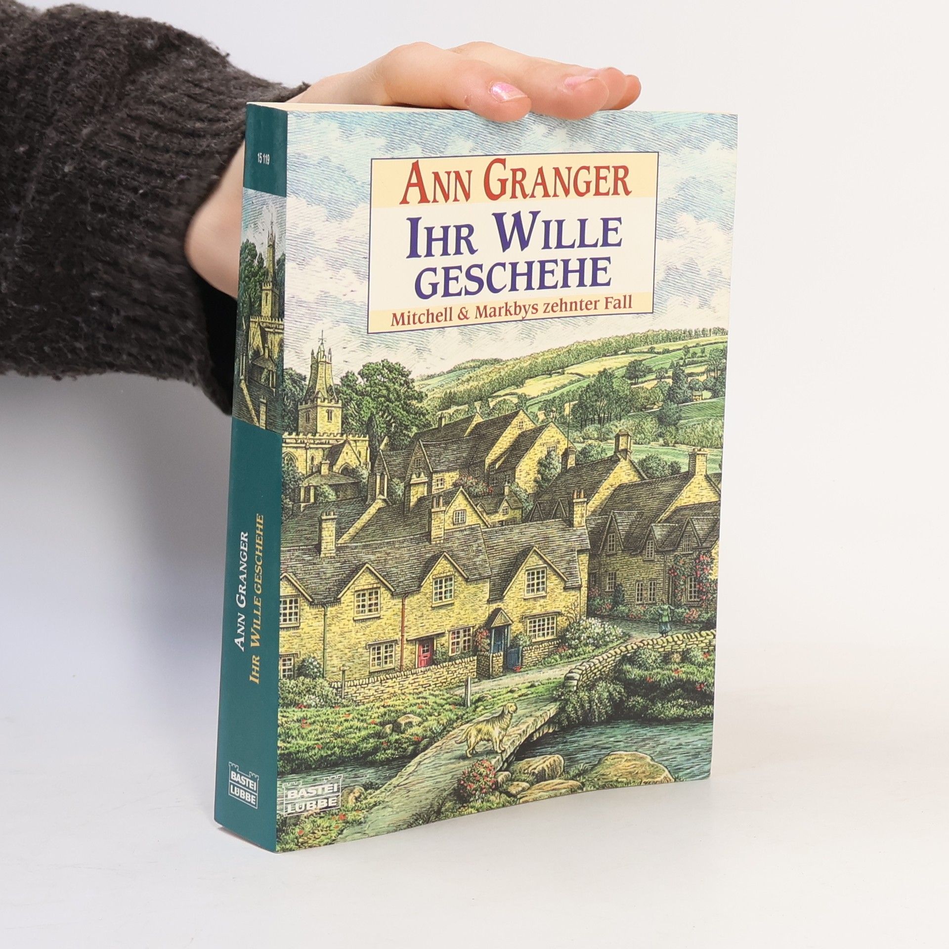 Ann Granger Ihr Wille geschehe