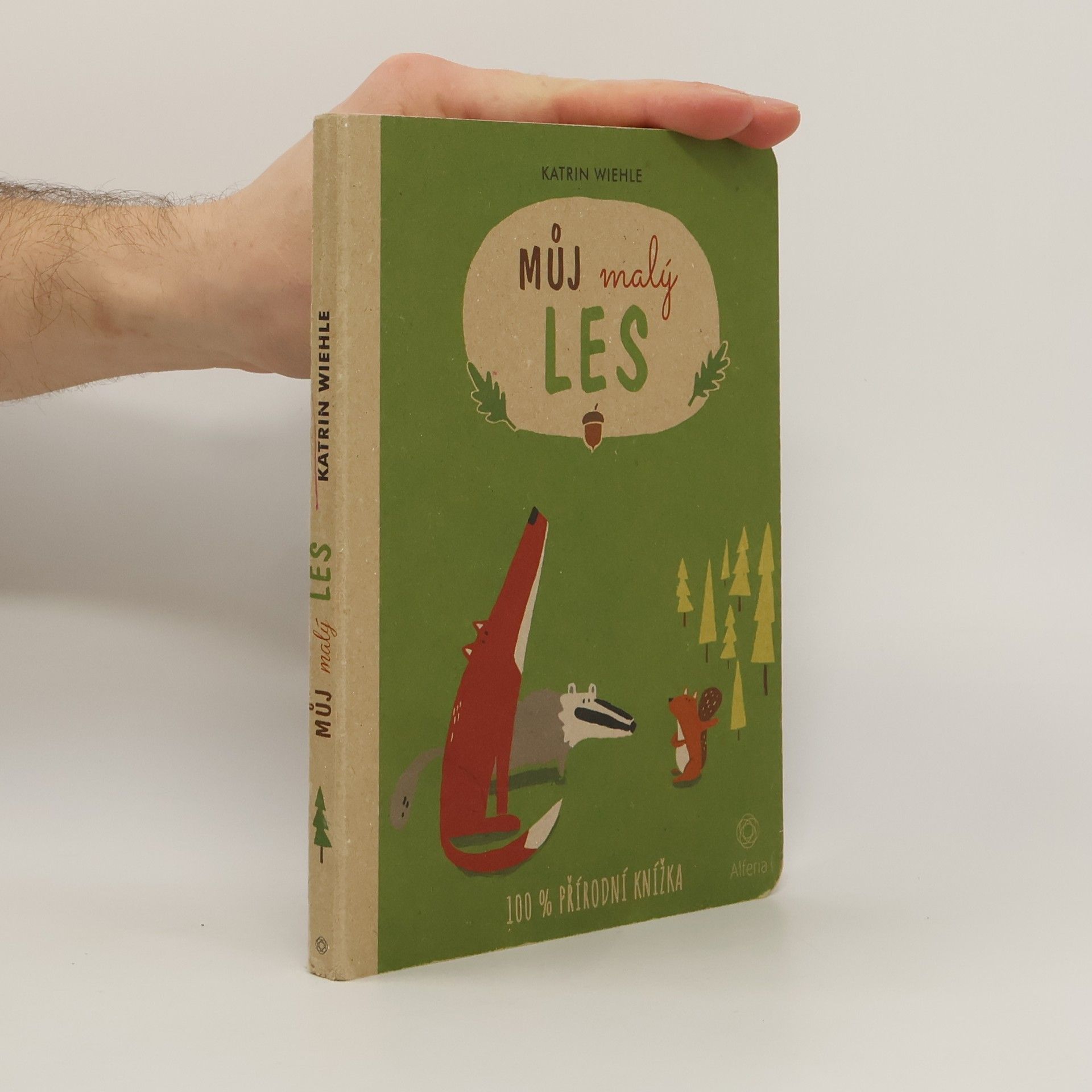 Katrin Wiehle Můj malý les
