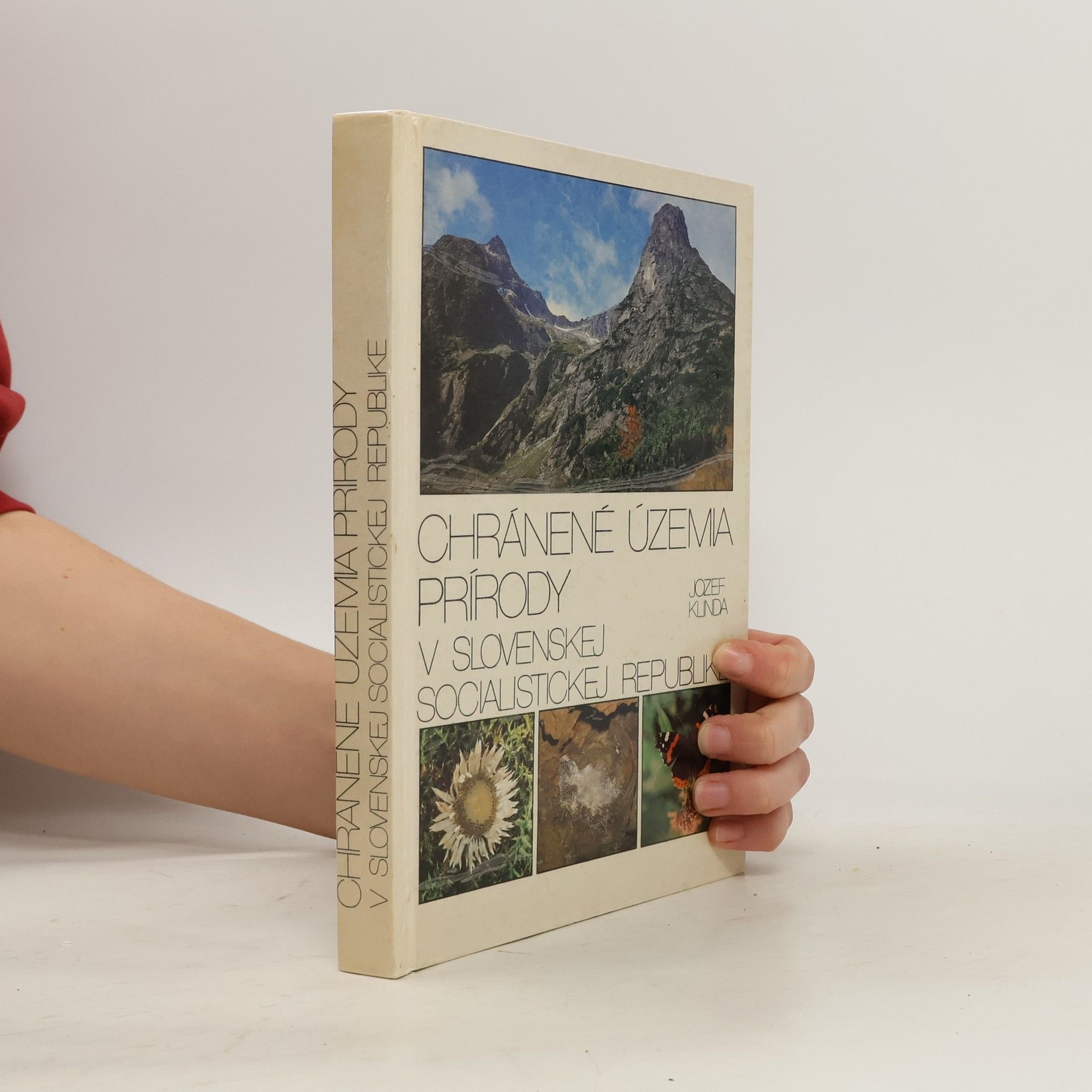 Jozef Klinda Chránené územia prírody v Slovenskej socialistickej republike