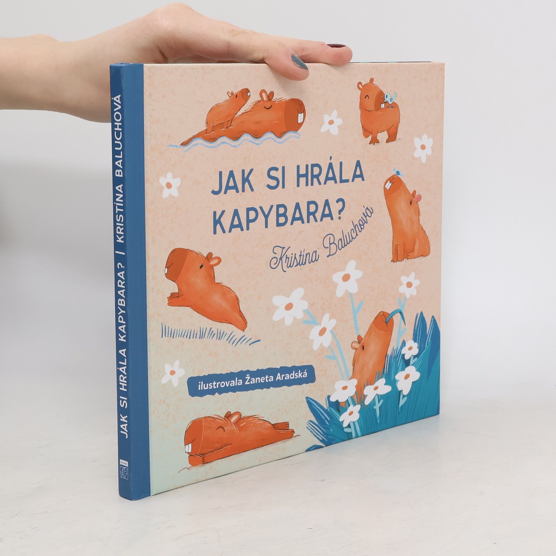 Kristína Baluchová Jak si hrála kapybara?