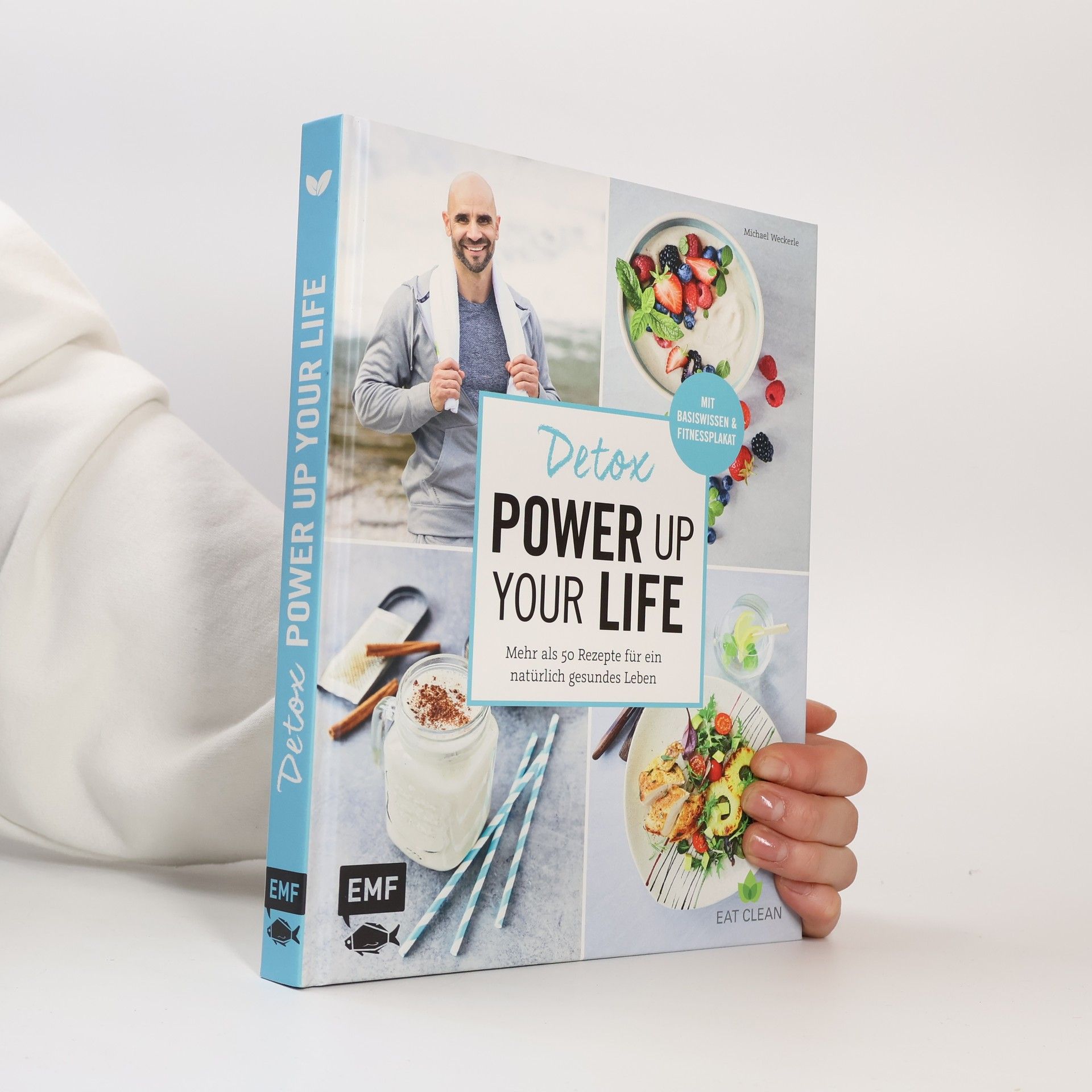 Michael Weckerle Detox - power up your life