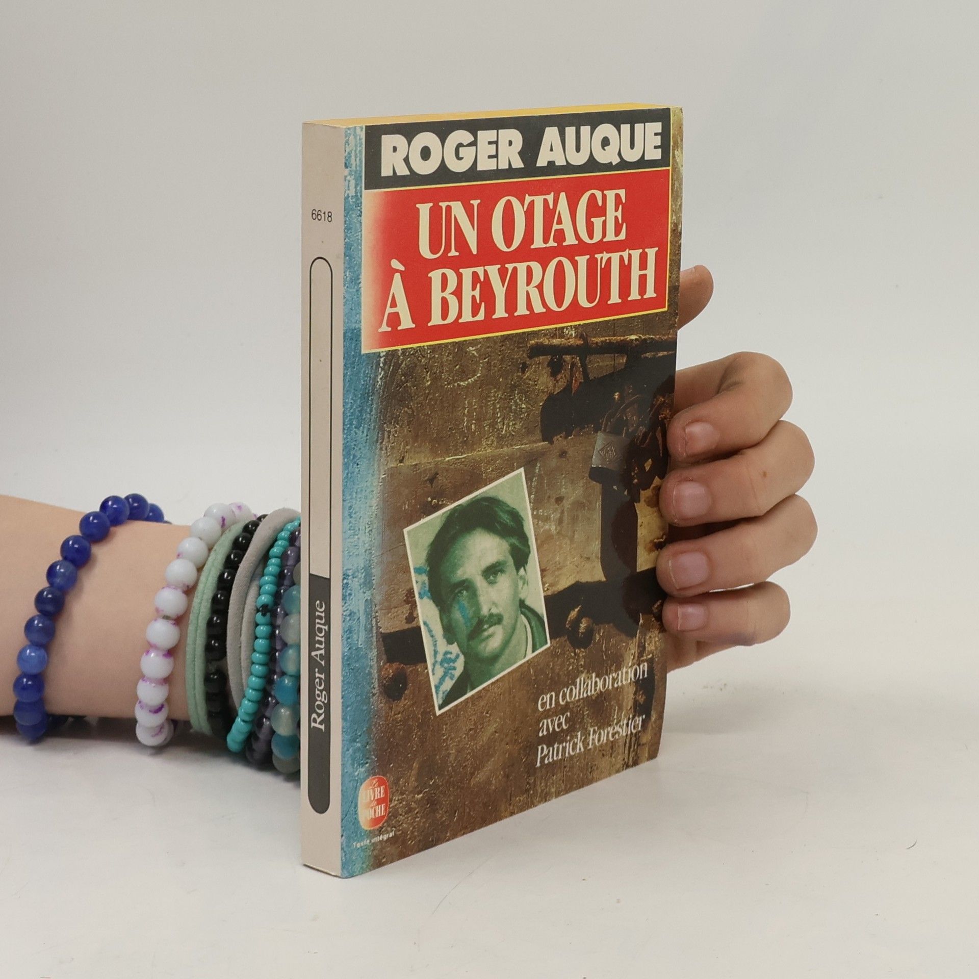 Roger Auque Livre de Poche: Un otage à Beyrouth - Texte intégral