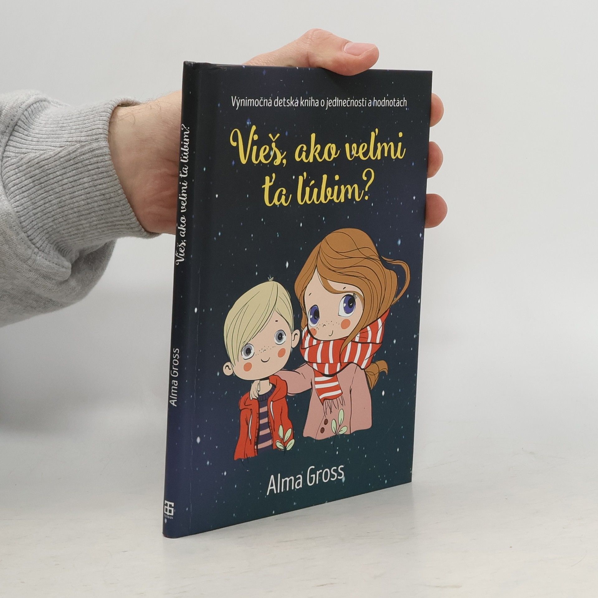 Alma Gross Vieš, ako veľmi ťa ľúbim?