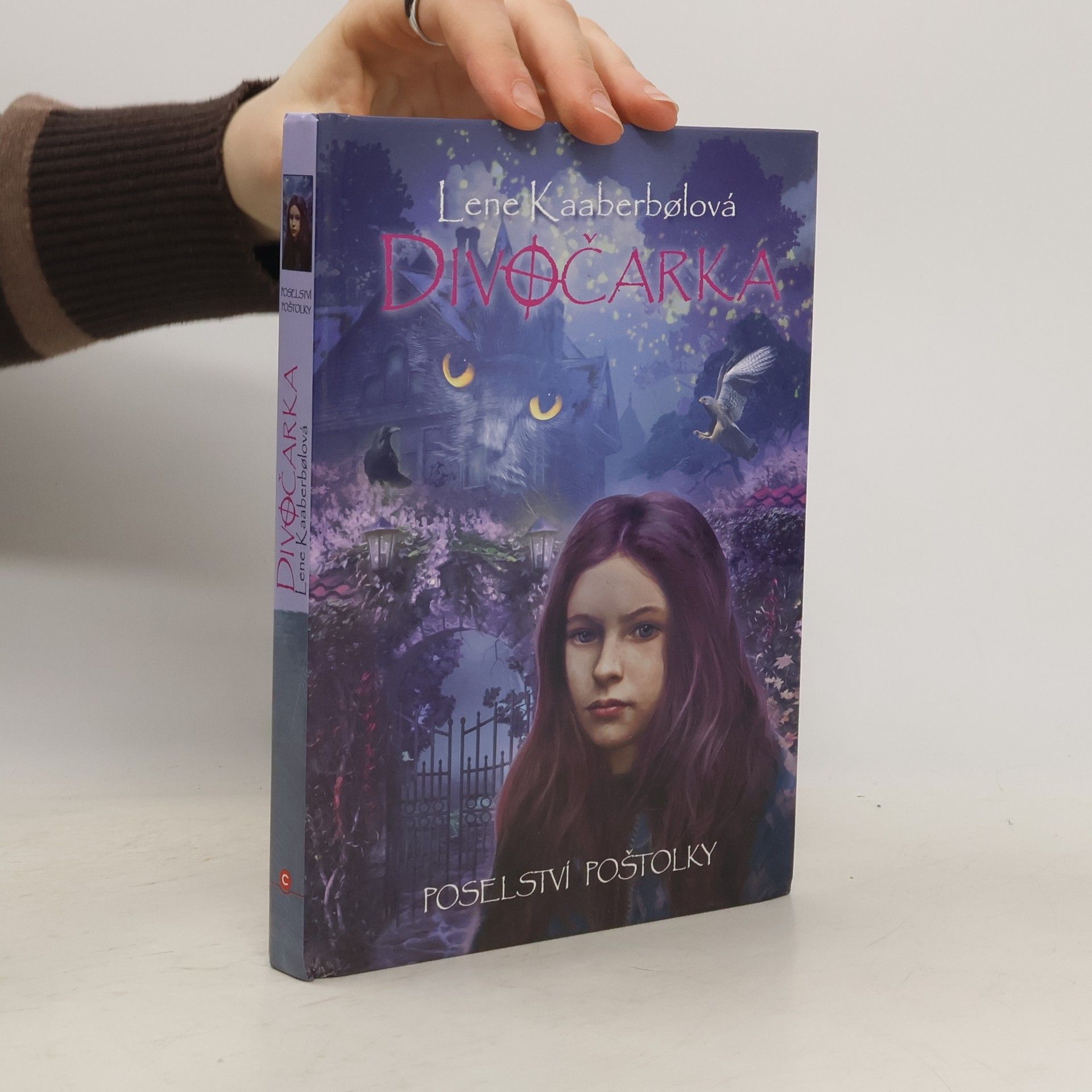 Lene Kaaberbol Poselství poštolky