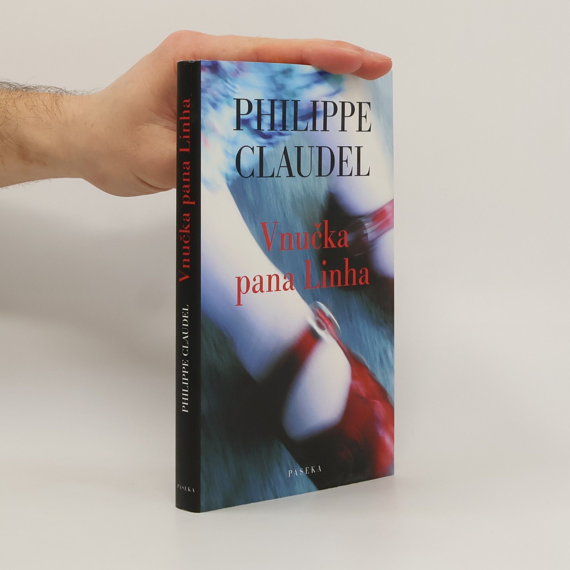 Philippe Claudel Vnučka pana Linha