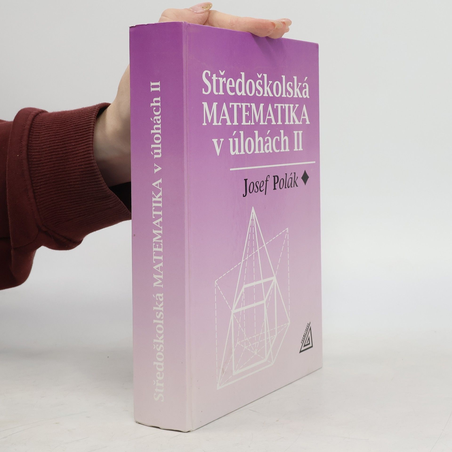 Středoškolská matematika v úlohách 2. díl