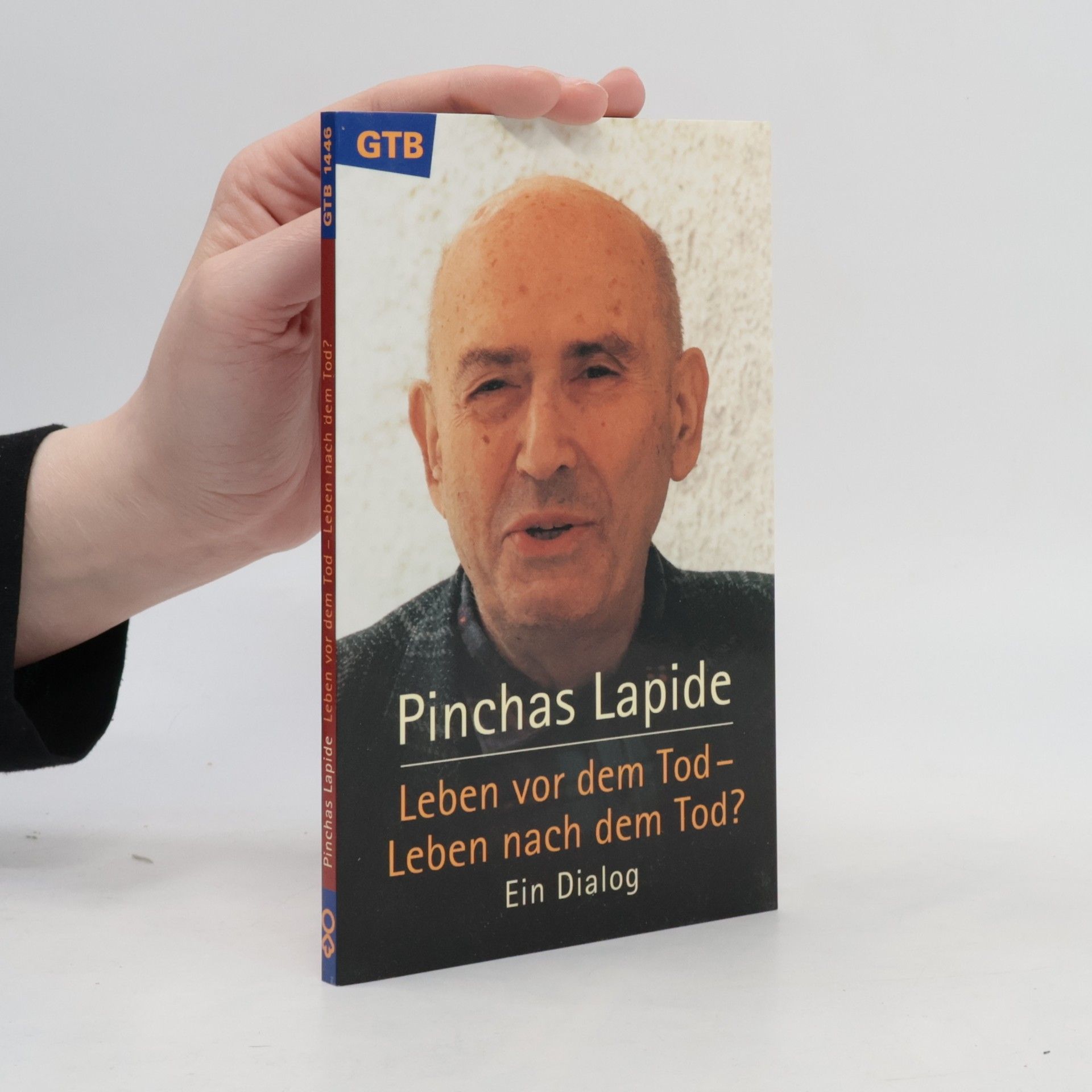 Pinchas Lapide Leben vor dem Tod. Leben nach dem Tod. Ein Dialog.