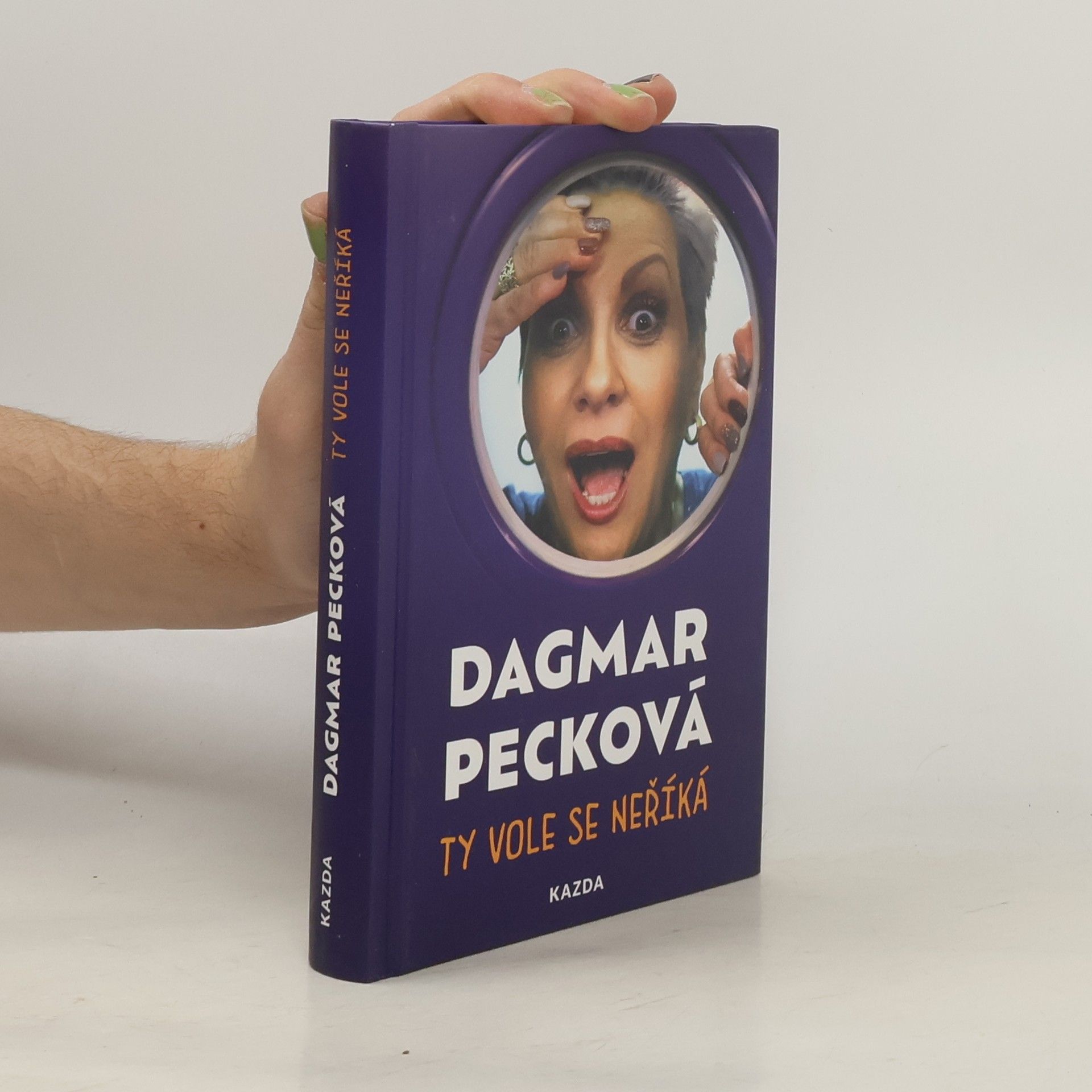 Dagmar Pecková Ty vole se neříká