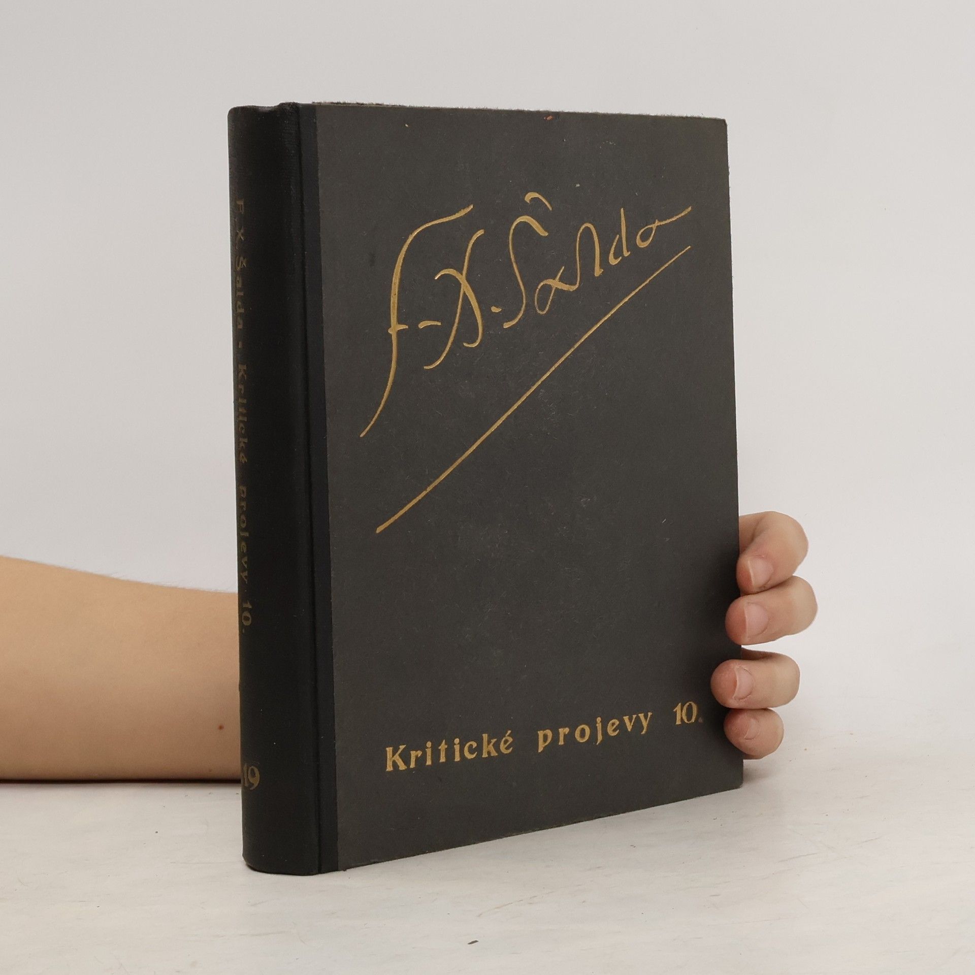 František Xaver Šalda Soubor díla. sv.19, Kritické projevy 10 1917-1918