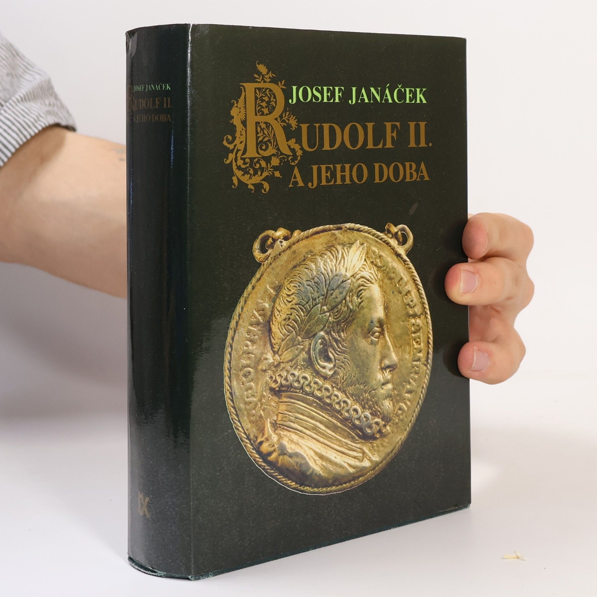 Josef Janáček Rudolf II. a jeho doba