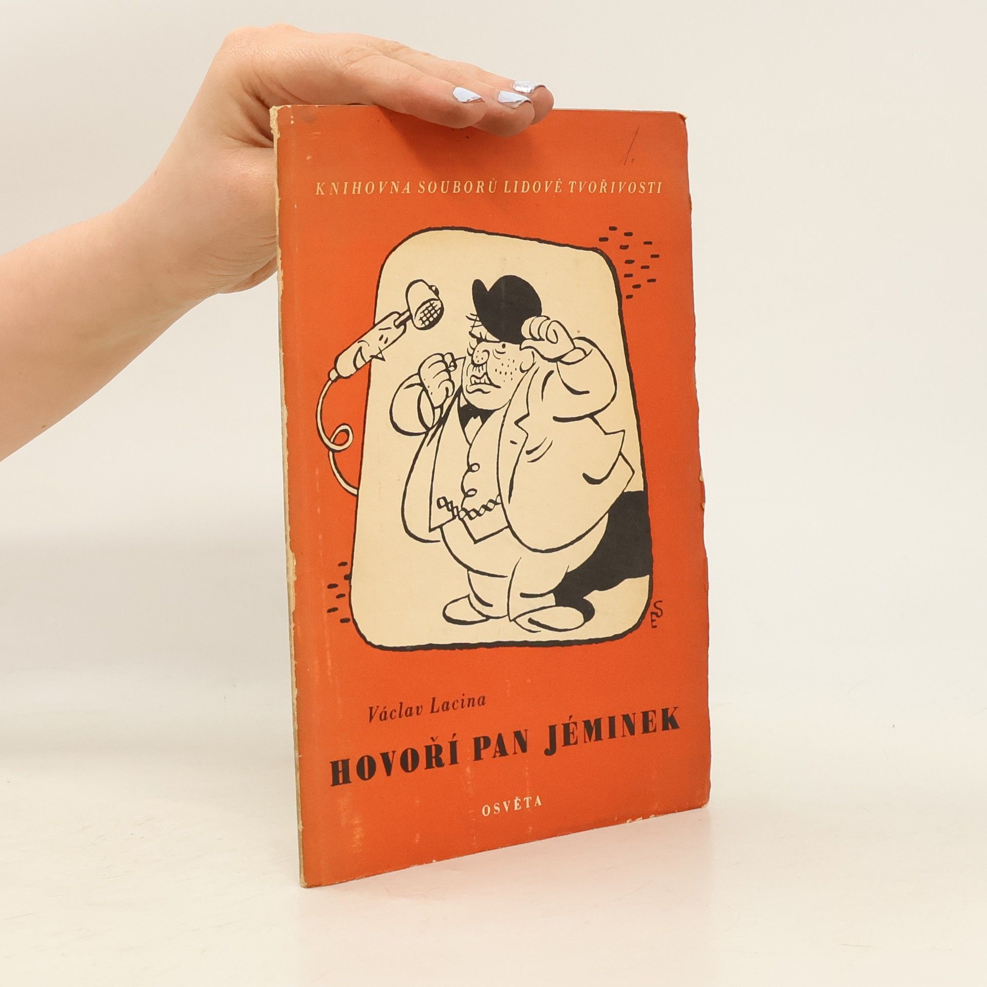 Václav Lacina Hovoří pan Jéminek