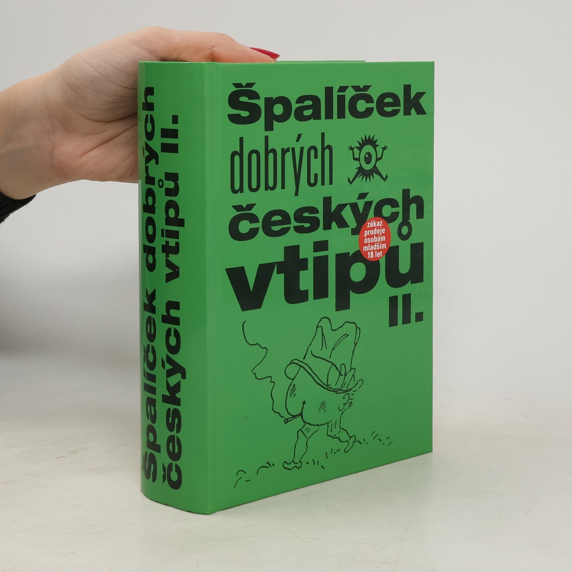 Kolektiv autorů Špalíček dobrých českých vtipů II.