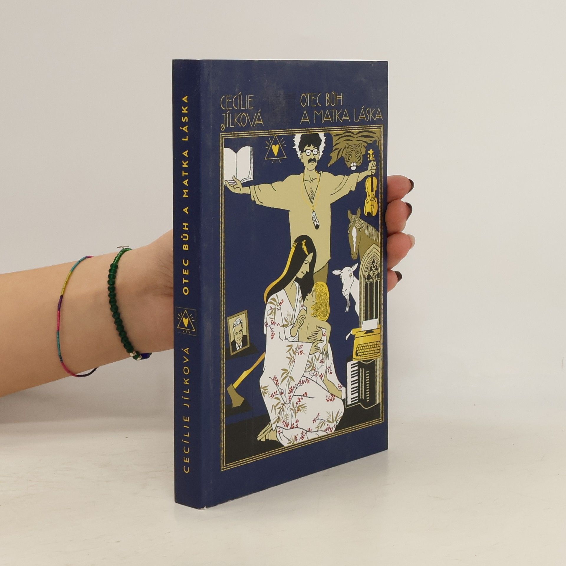 Cecílie Jílková Otec Bůh a matka Láska