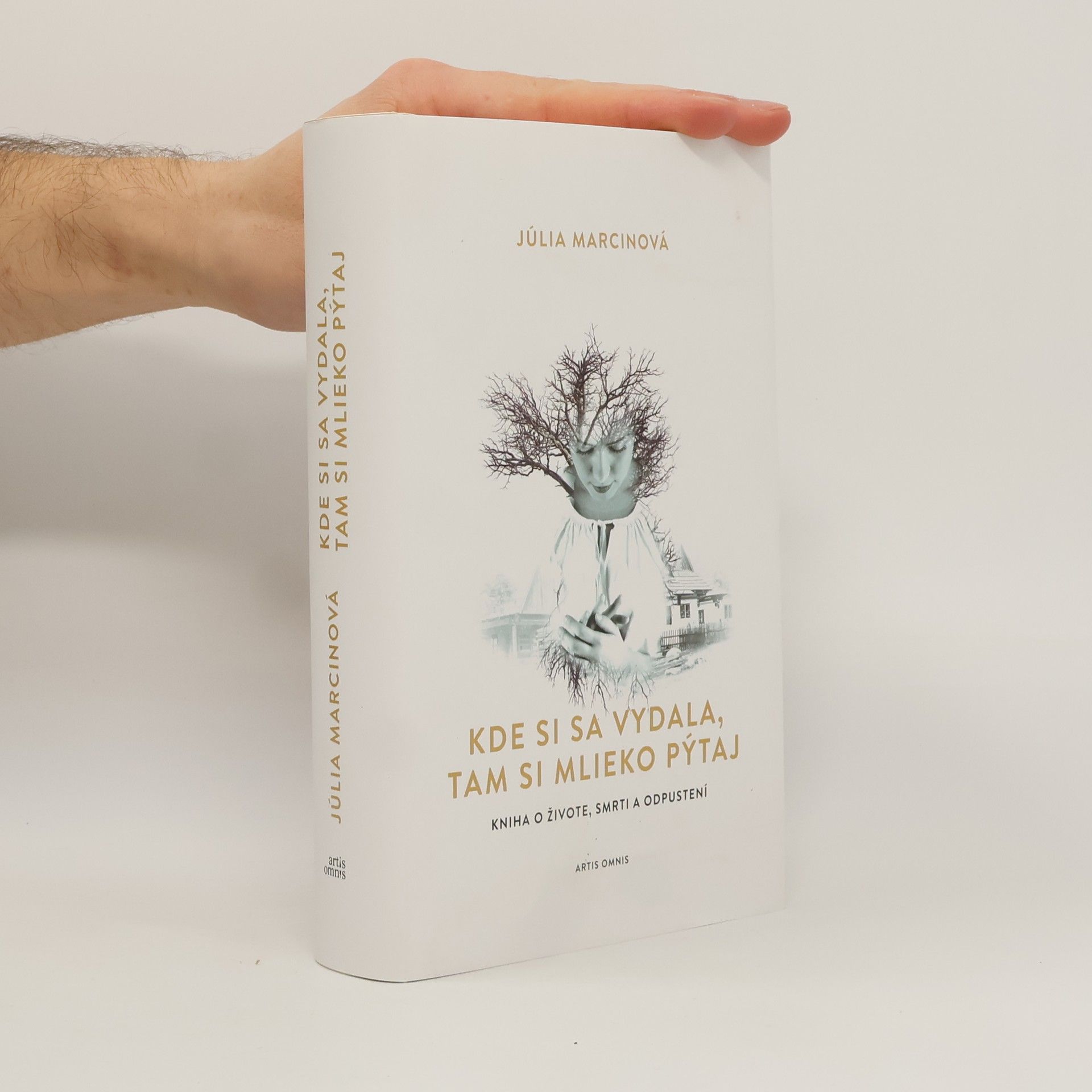 Júlia Marcinová Kde si sa vydala, tam si mlieko pýtaj