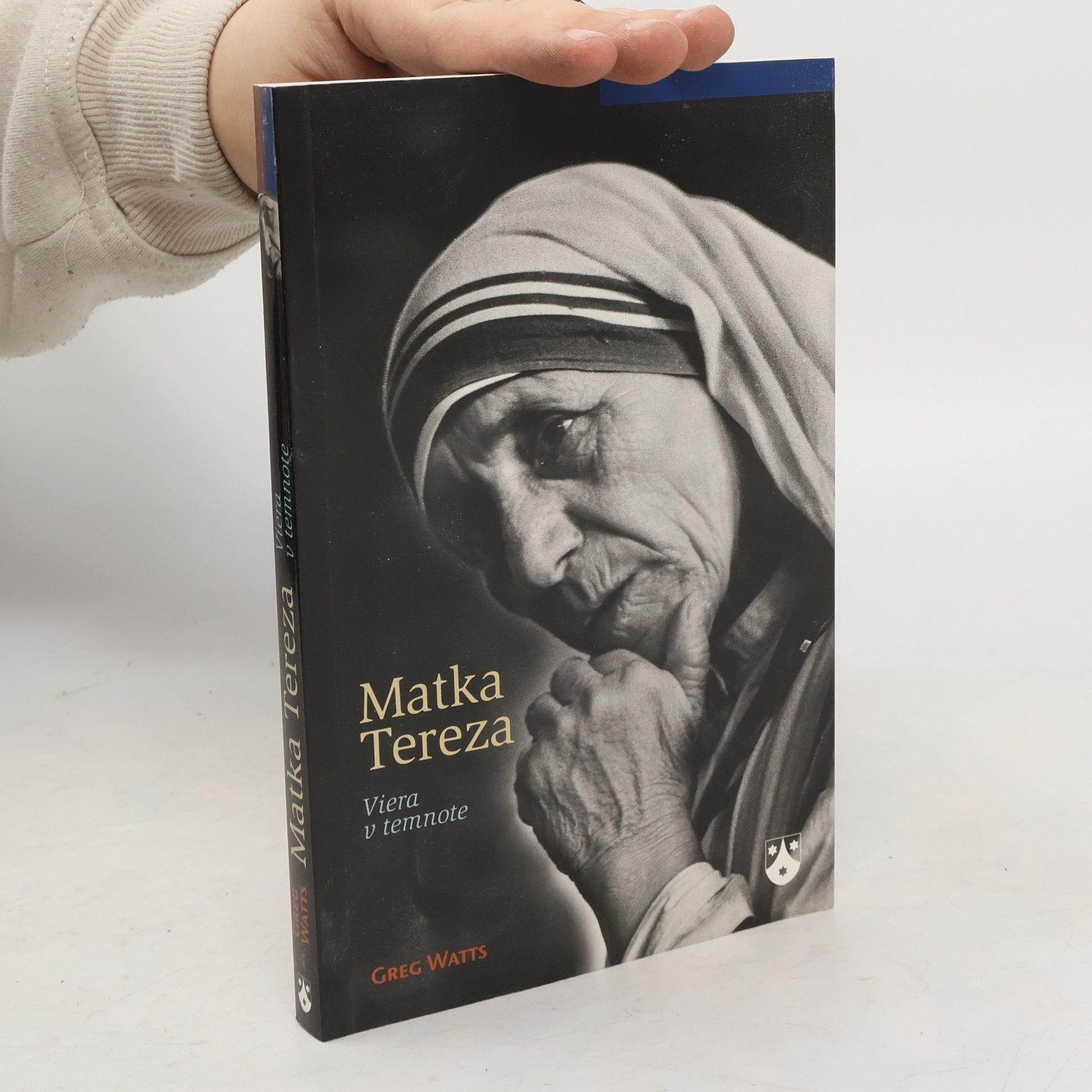 Matka Tereza. Viera v temnote