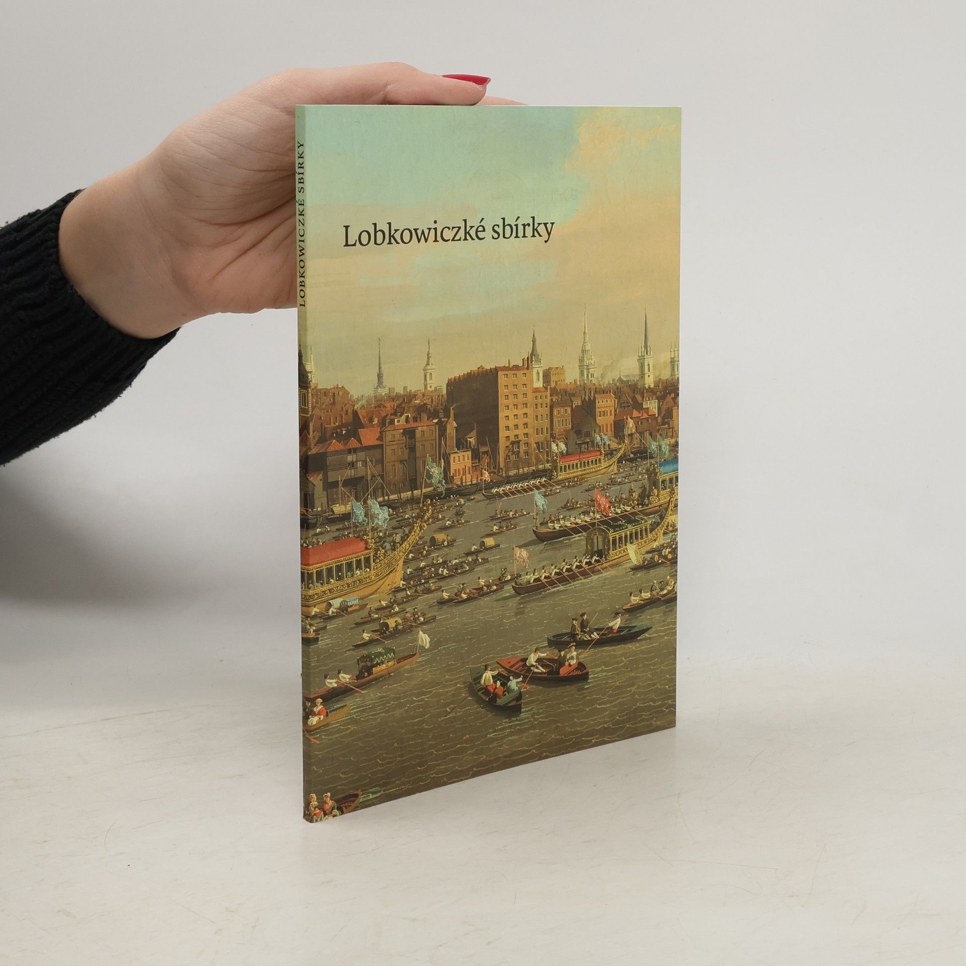 Autorenkollektiv Lobkowiczké sbírky