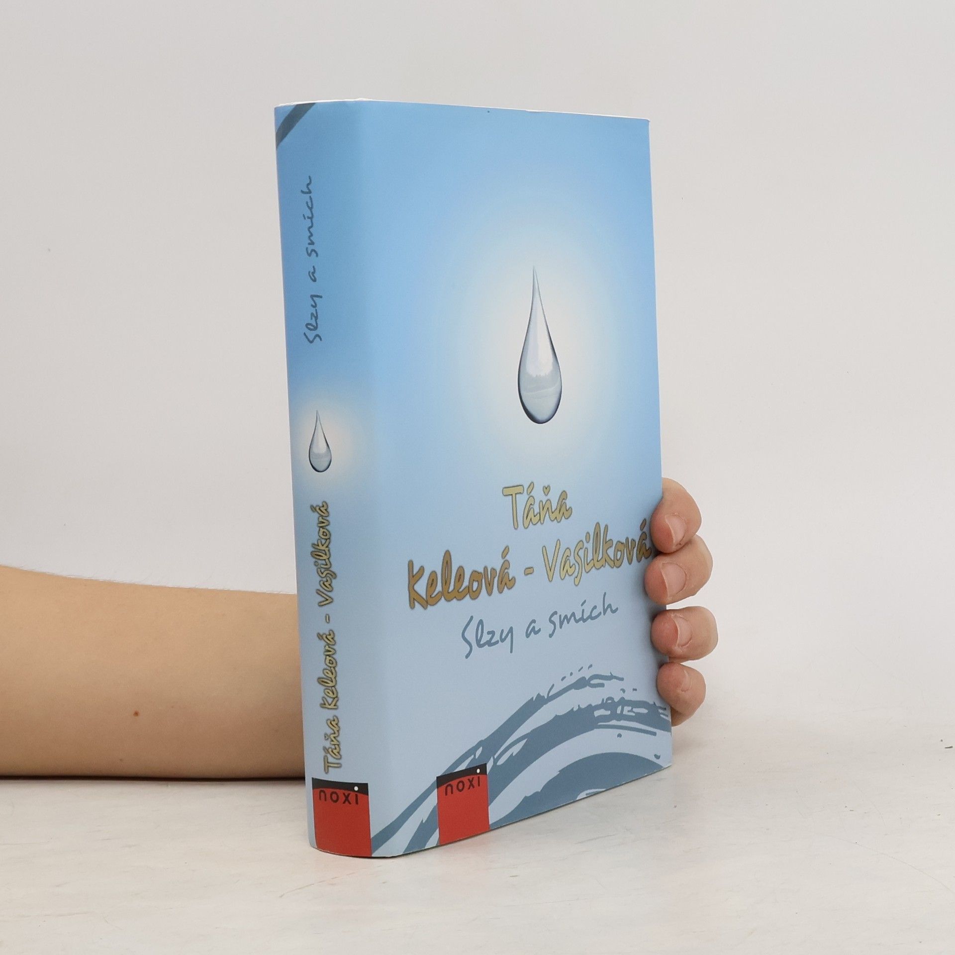 Táňa Keleová Vasilková Slzy a smích