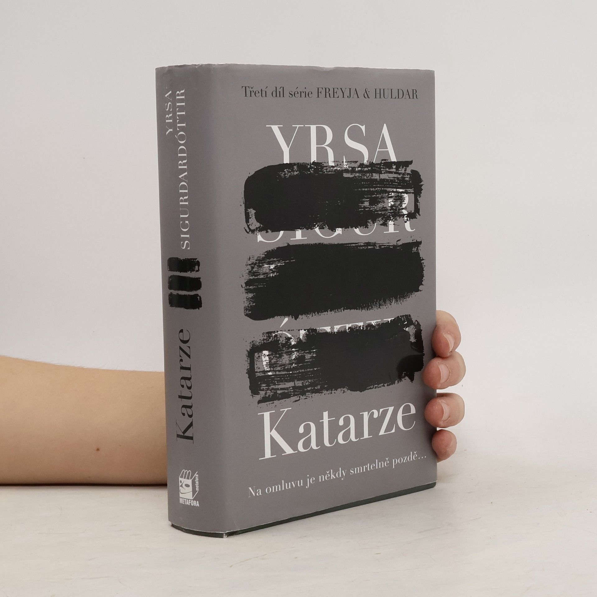 Yrsa Sigurðardóttir Katarze: Série Freyja & Huldar