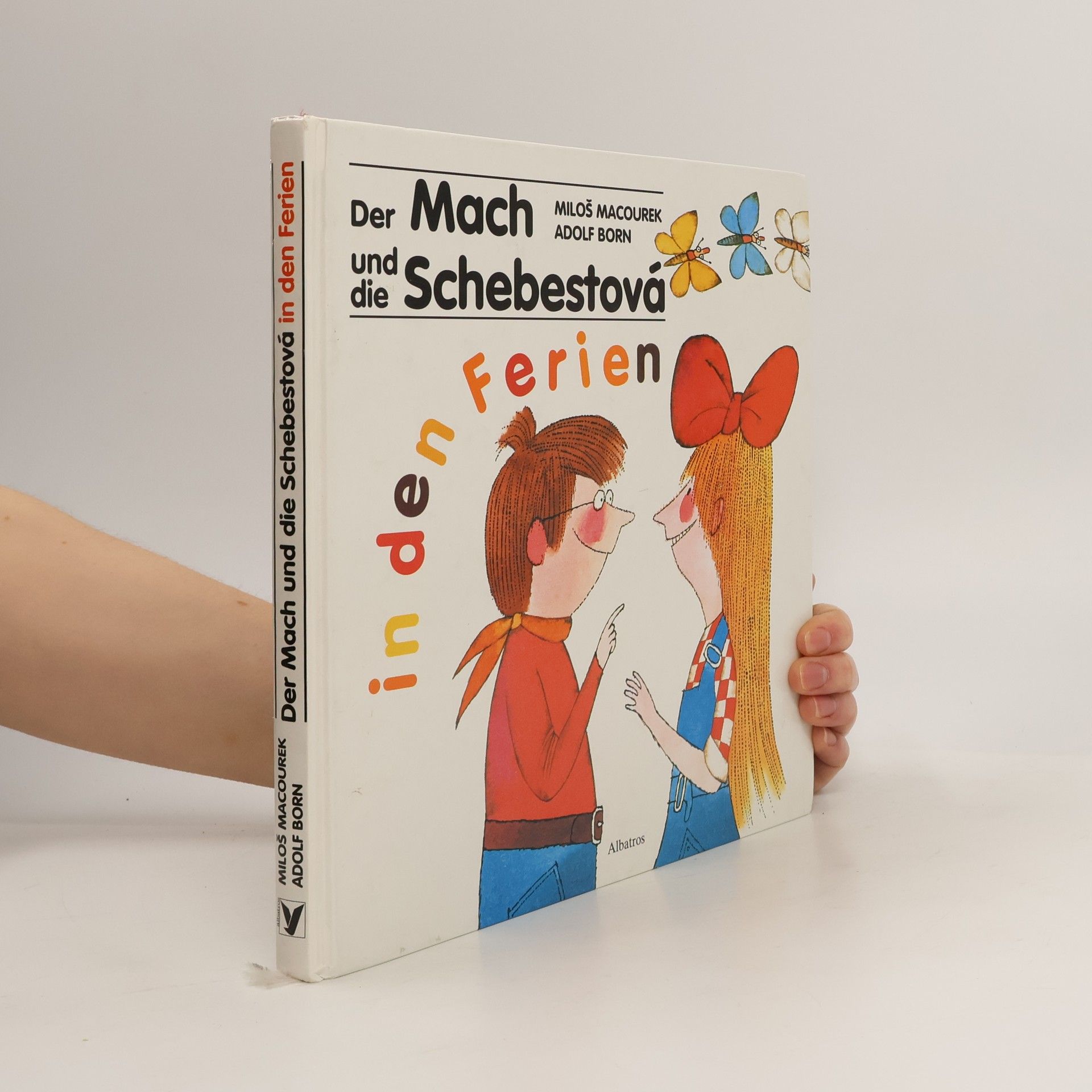 Miloš Macourek Der Mach und die Schebestová in den Ferien