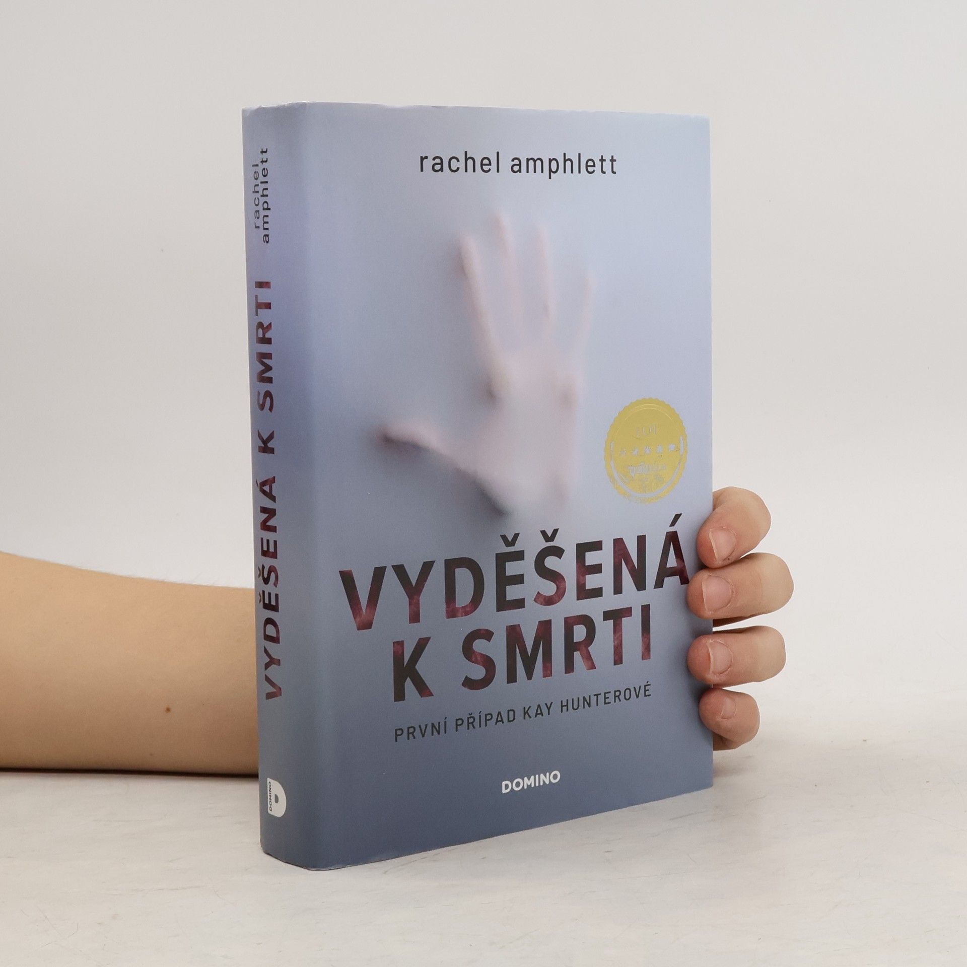 Rachel Amphlett Vyděšená k smrti : První případ Kay Hunterové