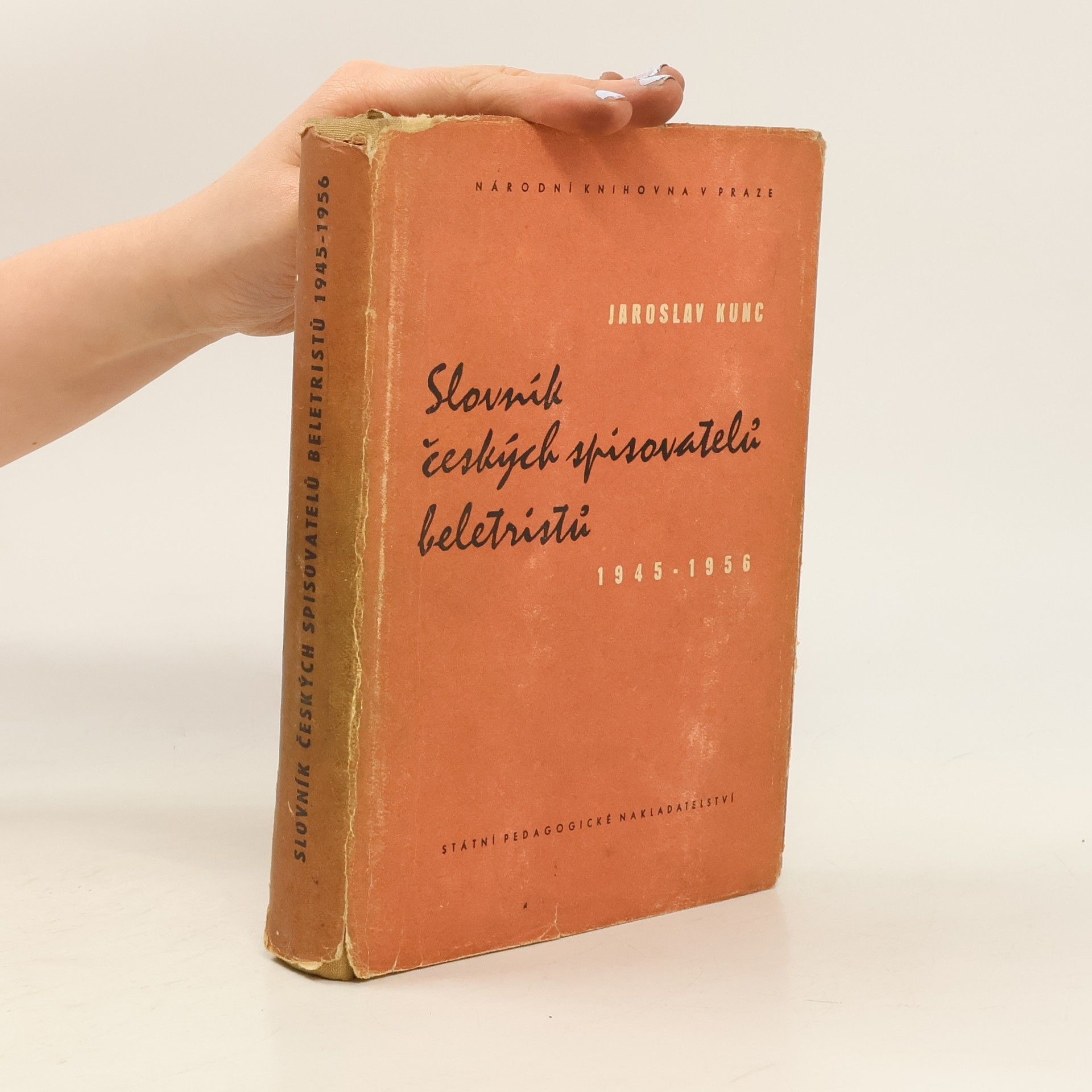 Jaroslav Kunc Slovník českých spisovatelů beletristů 1945-1956