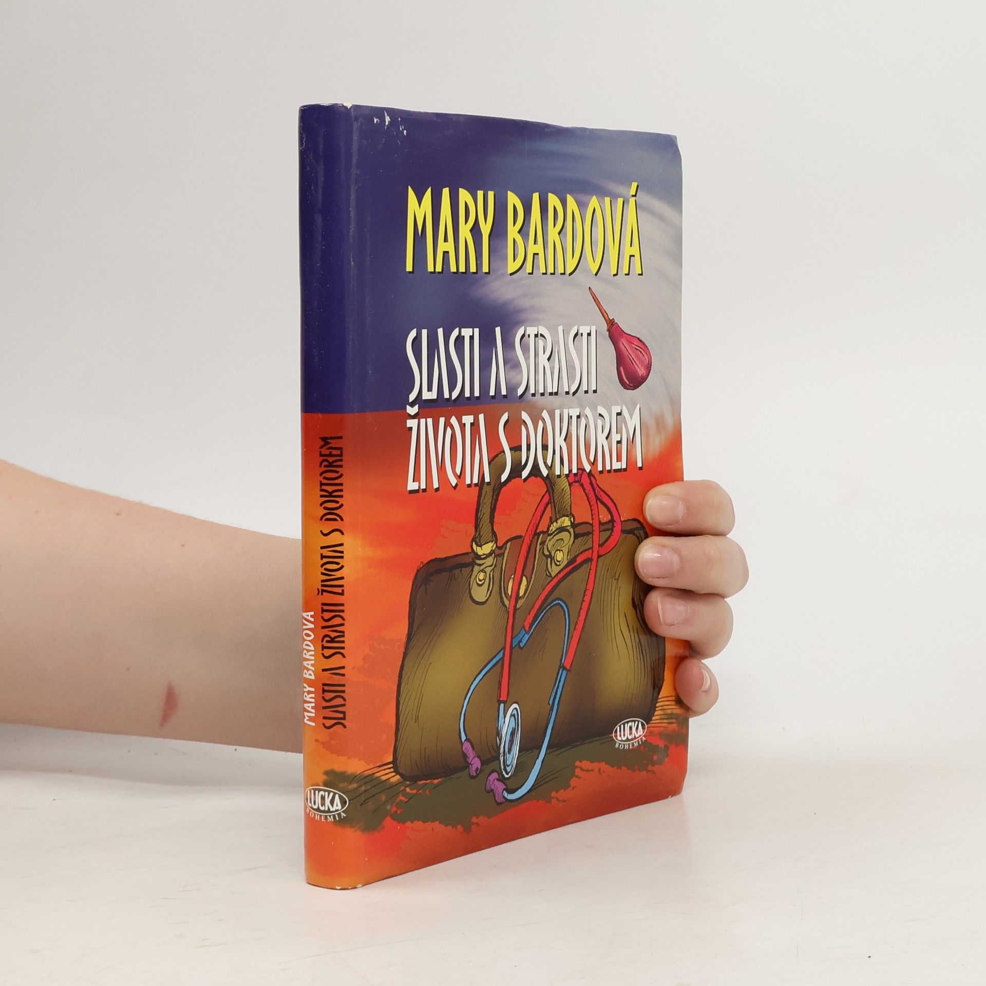 Mary Bard Slasti a strasti života s doktorem