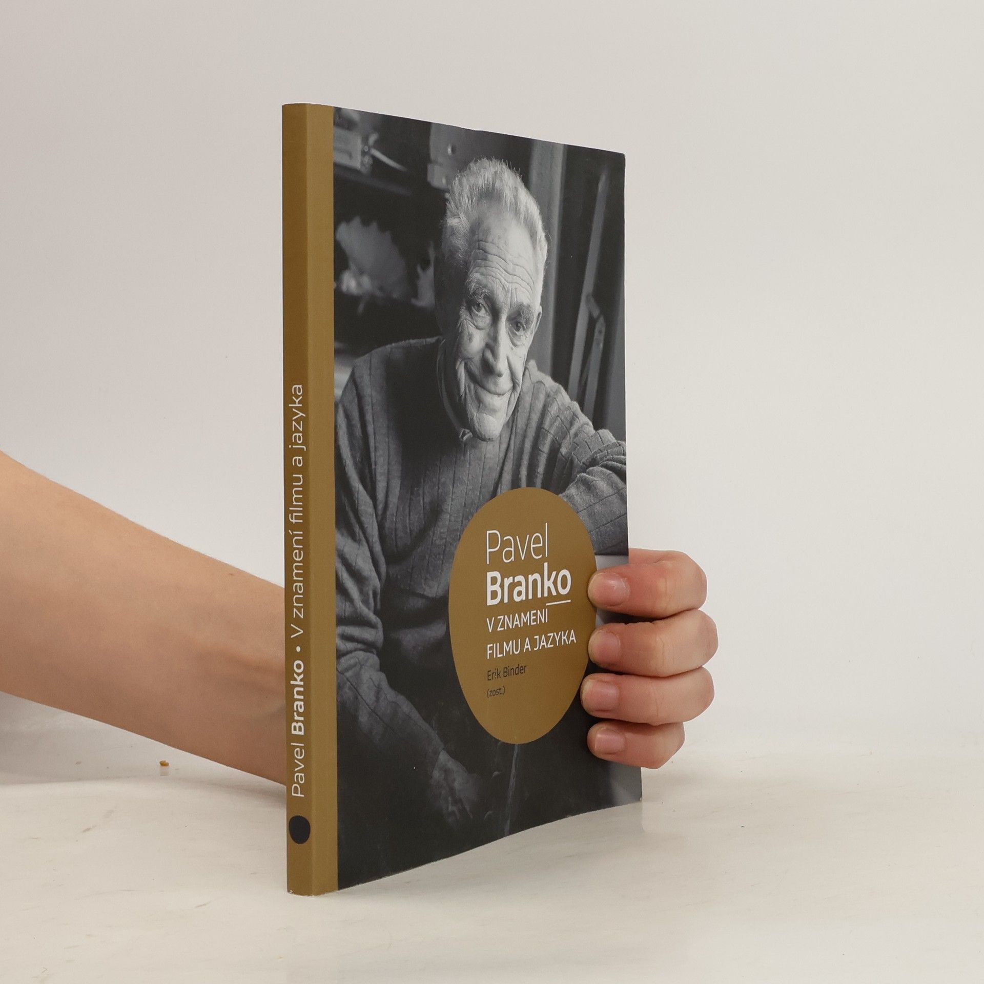 Erik Binder Pavel Branko - v znamení filmu a jazyka