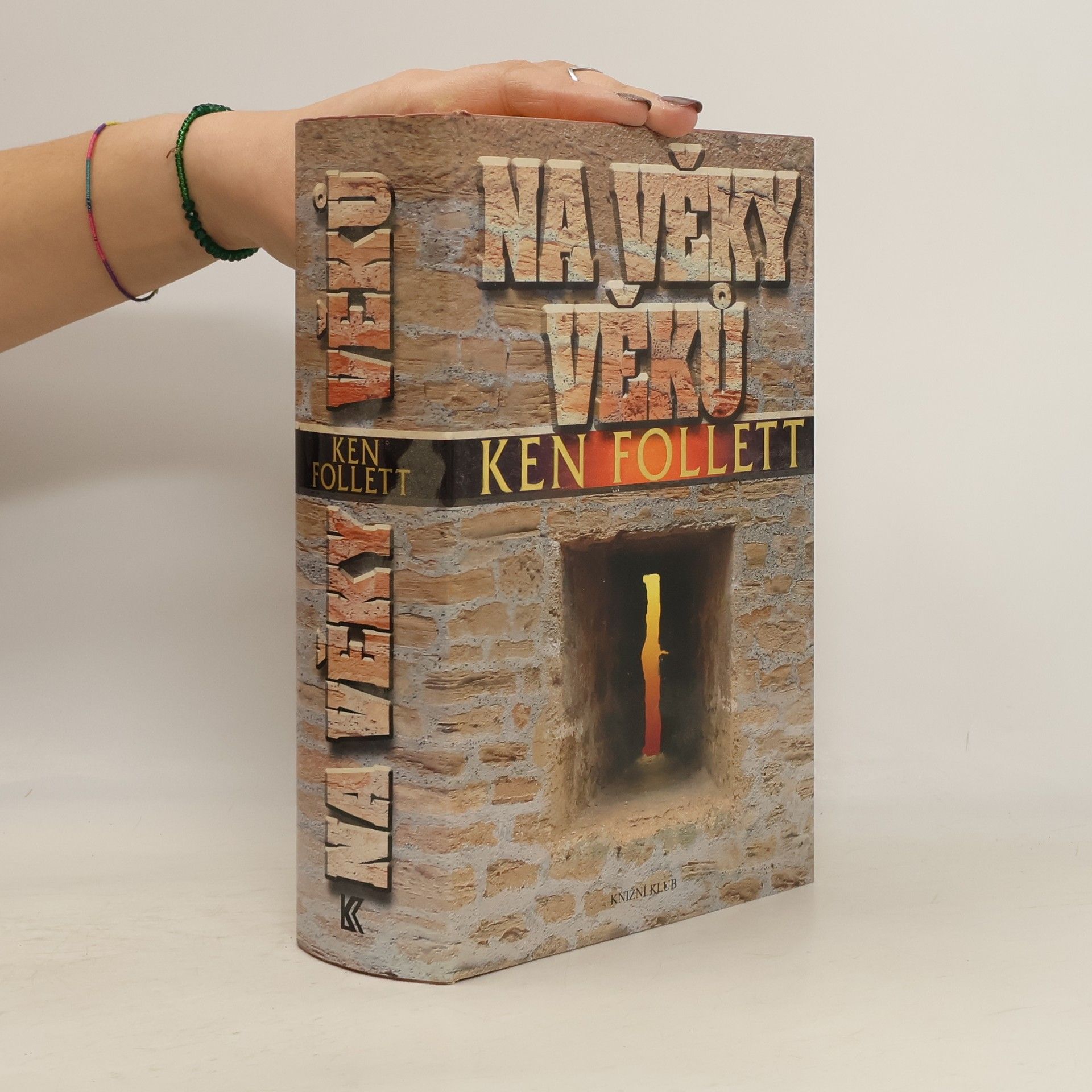 Ken Follett Na věky věků