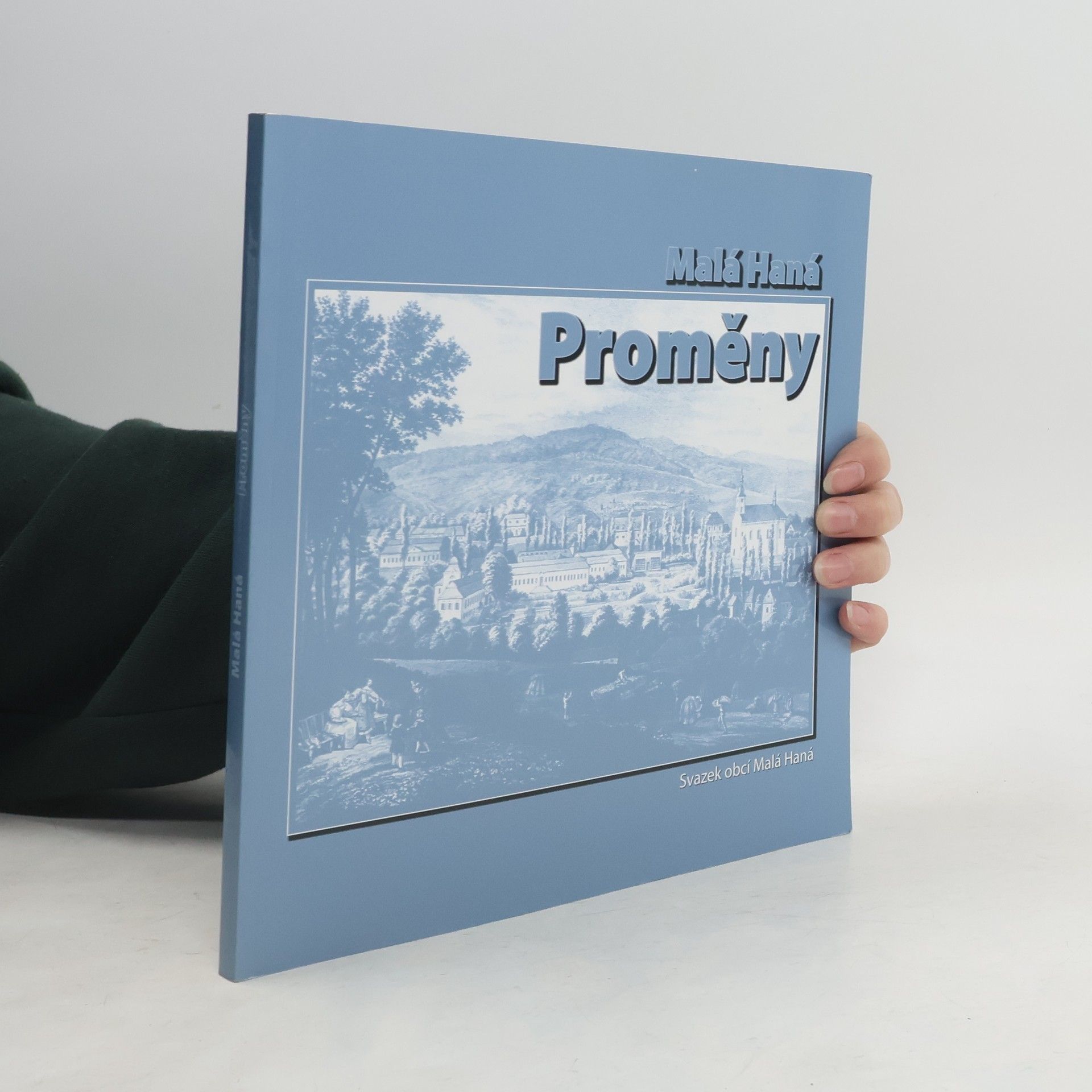 kolektiv Malá Haná - Proměny