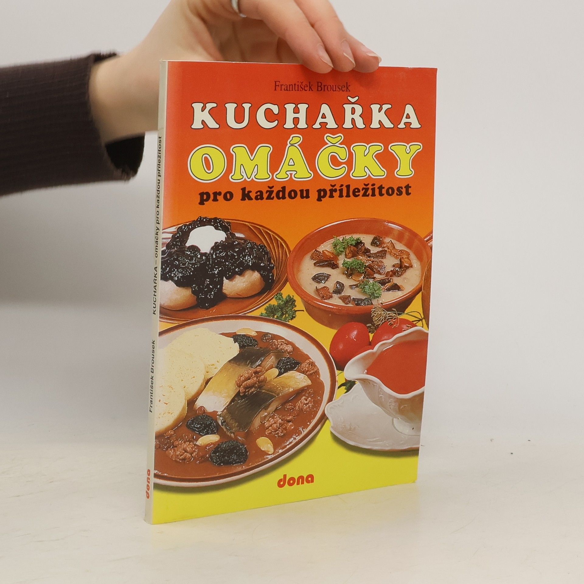 Vladimír Doležal Kuchařka: Omáčky pro každou příležitost