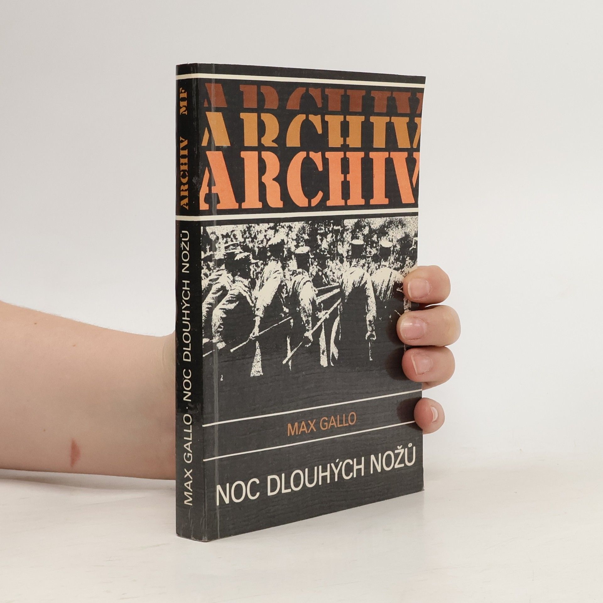 Max Gallo Noc dlouhých nožů