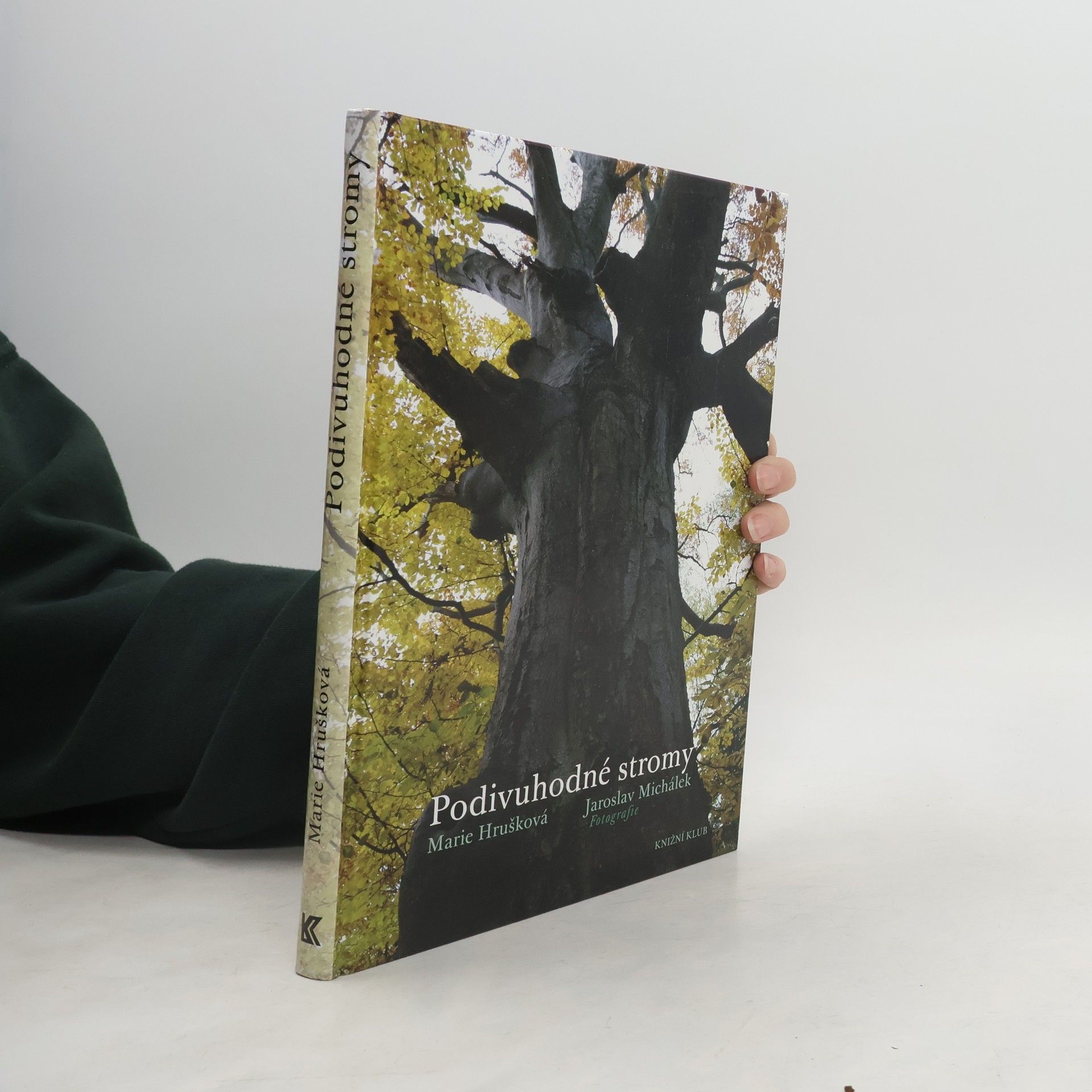 Marie Hrušková Podivuhodné stromy