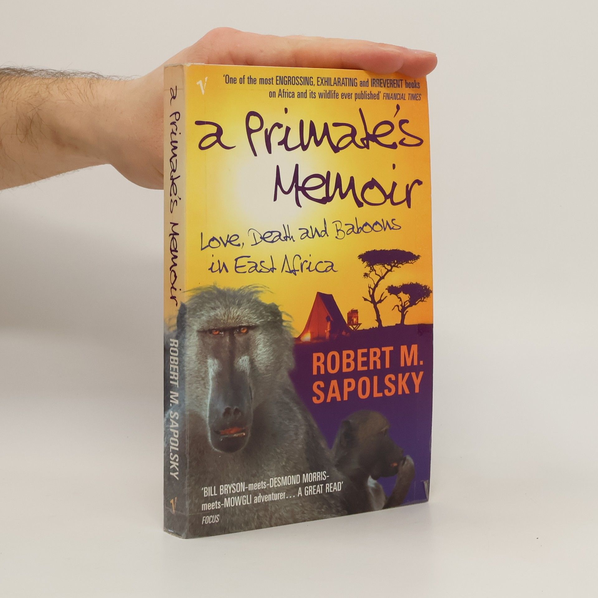 Robert Sapolsky A Primate's Memoir